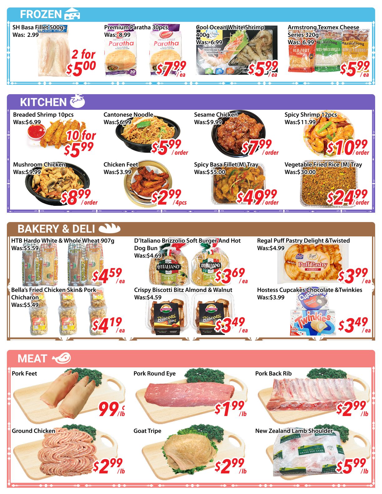 Ample Food Market weekly flyer specials page 4. Frozen section features SH Basa Fillet 500g for 2 for $5.00, Premium Paratha 30pcs for $7.99 each, Cool Ocean White Shrimp 400g for $5.99 each, and Armstrong Tex Mex Cheese Series 320g for $5.99 each. Kitchen section includes Breaded Shrimp 10pcs for 10 for $5.99, Cantonese Noodle for $5.99 per order, Sesame Chicken for $7.99 per order, Spicy Shrimp 12pcs for $10.99 per order, Mushroom Chicken for $8.99 per order, Chicken Feet for $2.99 for 4pcs, Spicy Basa Fillet (M) Tray for $49.99 per order, and Vegetable Fried Rice (M) Tray for $24.99 per order. Bakery & Deli section offers HTB Hardo White & Whole Wheat 907g for $4.59 each, D'Italiano Brizzolio Soft Burger And Hot Dog Bun for $3.69 each, Regal Puff Pastry Delight & Twisted for $3.99 each, Bella's Fried Chicken Skin & Pork Chicharon for $4.19 each, Crispy Biscotti Bitz Almond & Walnut for $3.49 each, and Hostess Cupcakes Chocolate & Twinkies for $3.49 each. Meat section displays Pork Feet for $0.99/lb, Pork Round Eye for $1.99/lb, Pork Back Rib for $2.99/lb, Ground Chicken for $2.99/lb, Goat Tripe for $2.99/lb, and New Zealand Lamb Shoulder for $5.99/lb.