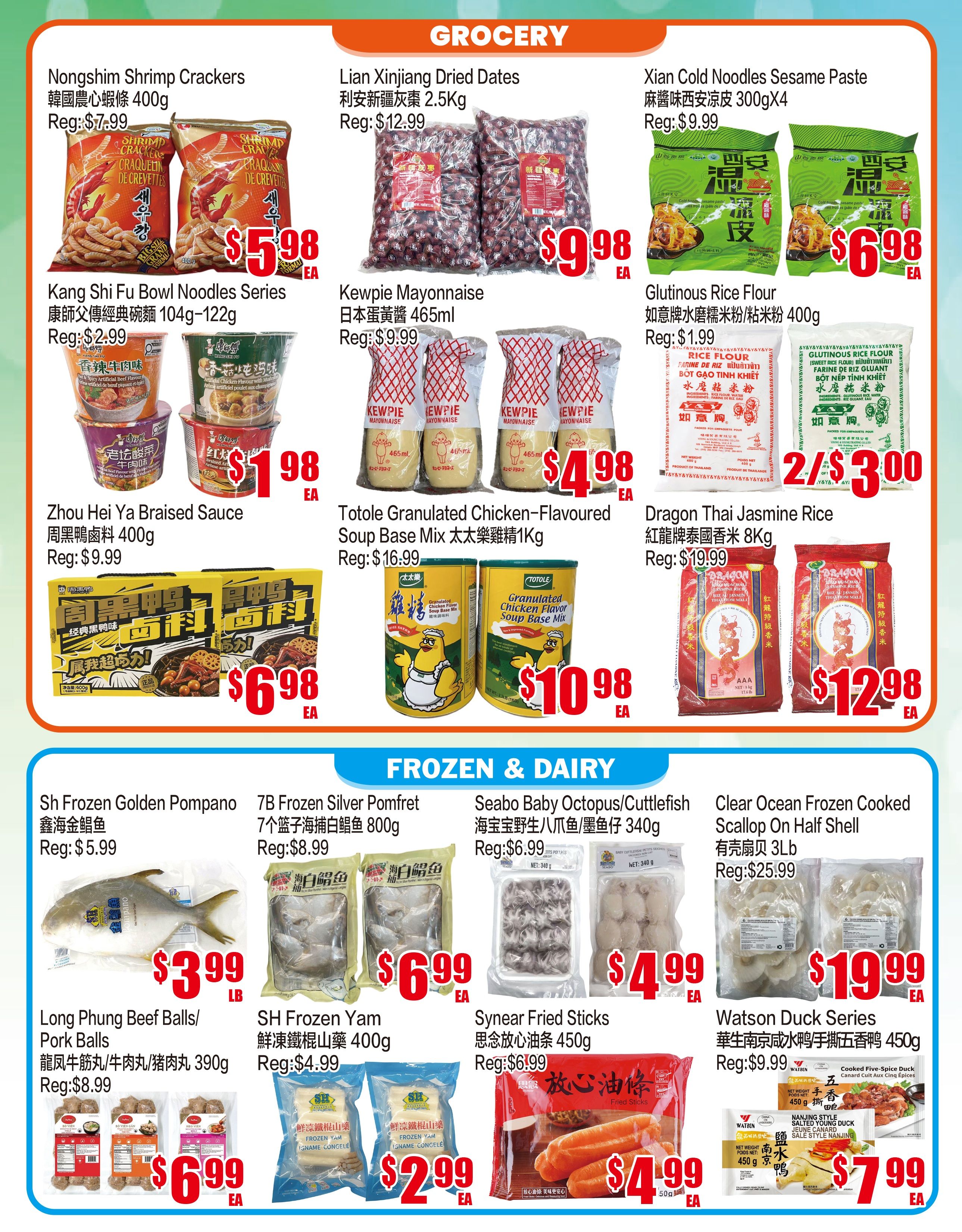 Fusion Supermarket weekly flyer specials page 2, featuring grocery and frozen & dairy items. Grocery deals include Nongshim Shrimp Crackers for $5.98, Lian Xinjiang Dried Dates for $9.98, and Xian Cold Noodles Sesame Paste for $6.98. Also available are Kang Shi Fu Bowl Noodles Series for $1.98, Kewpie Mayonnaise 465ml for $4.98, Totole Granulated Chicken-Flavoured Soup Base Mix for $10.98, and Dragon Thai Jasmine Rice for $12.98. Frozen & Dairy section offers Sh Frozen Golden Pompano for $3.99/lb, 7B Frozen Silver Pomfret for $6.99, Seabo Baby Octopus/Cuttlefish for $4.99, Clear Ocean Frozen Cooked Scallop On Half Shell for $19.99, Long Phung Beef Balls/Pork Balls for $6.99, SH Frozen Yam for $2.99, Synear Fried Sticks for $4.99, and Watson Duck Series Cooked Five-Spice Duck for $7.99.