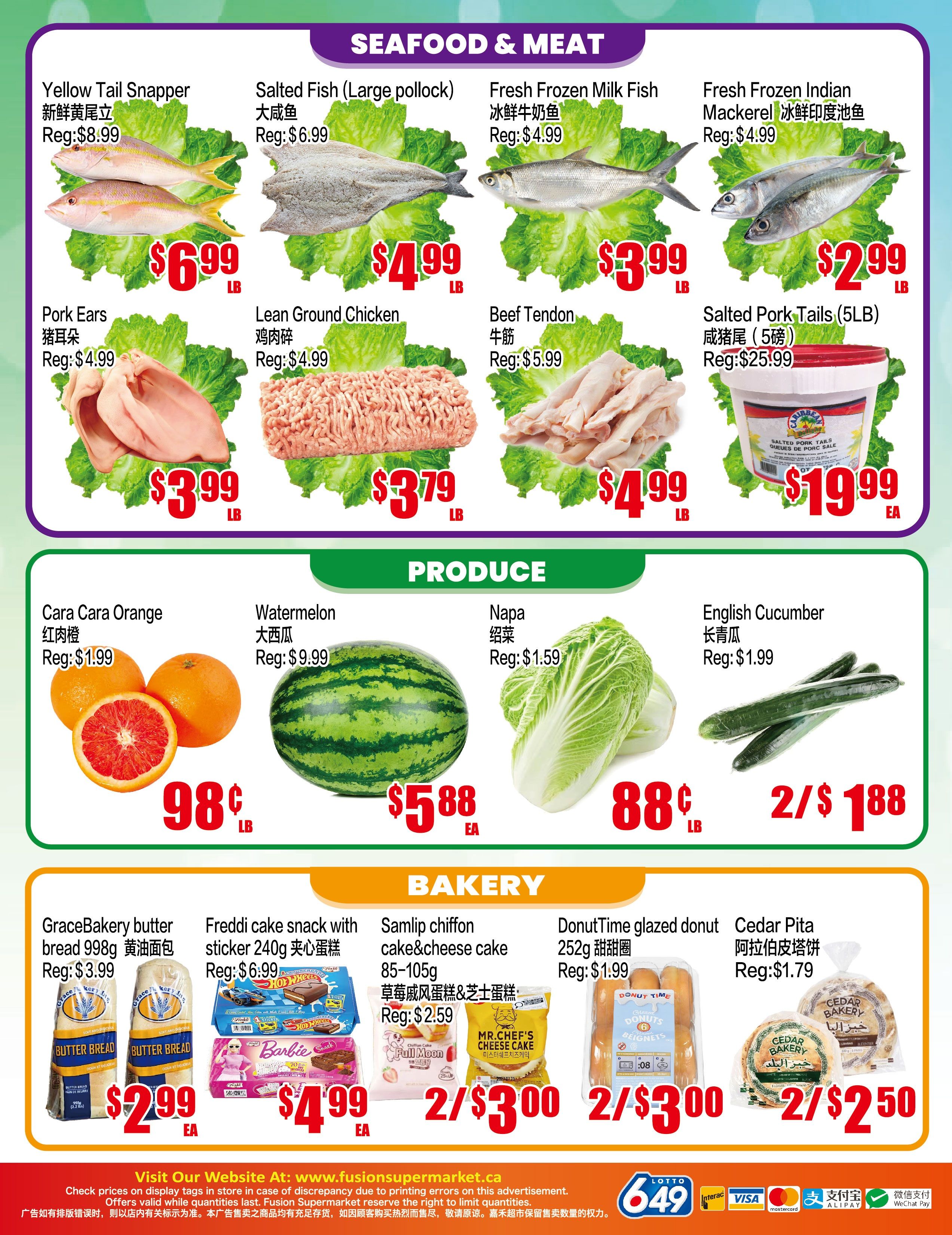 Fusion Supermarket weekly flyer specials page 4 features seafood, meat, produce, and bakery items. Seafood and meat deals include Yellow Tail Snapper for $6.99/lb, Salted Fish (Large Pollock) for $4.99/lb, Fresh Frozen Milk Fish for $3.99/lb, Fresh Frozen Indian Mackerel for $2.99/lb, Pork Ears for $3.99/lb, Lean Ground Chicken for $3.79/lb, Beef Tendon for $4.99/lb, and Salted Pork Tails (5LB) for $19.99 each. Produce highlights are Cara Cara Orange for 98¢/lb, Watermelon for $5.88 each, Napa Cabbage for 88¢/lb, and English Cucumbers at 2 for $1.88. Bakery offers include GraceBakery butter bread 998g for $2.99 each, Freddi cake snack with sticker 240g for $4.99 each, Samlip chiffon cake & cheese cake 85-105g for 2 for $3.00, DonutTime glazed donuts 252g for 2 for $3.00, and Cedar Pita for 2 for $2.50.