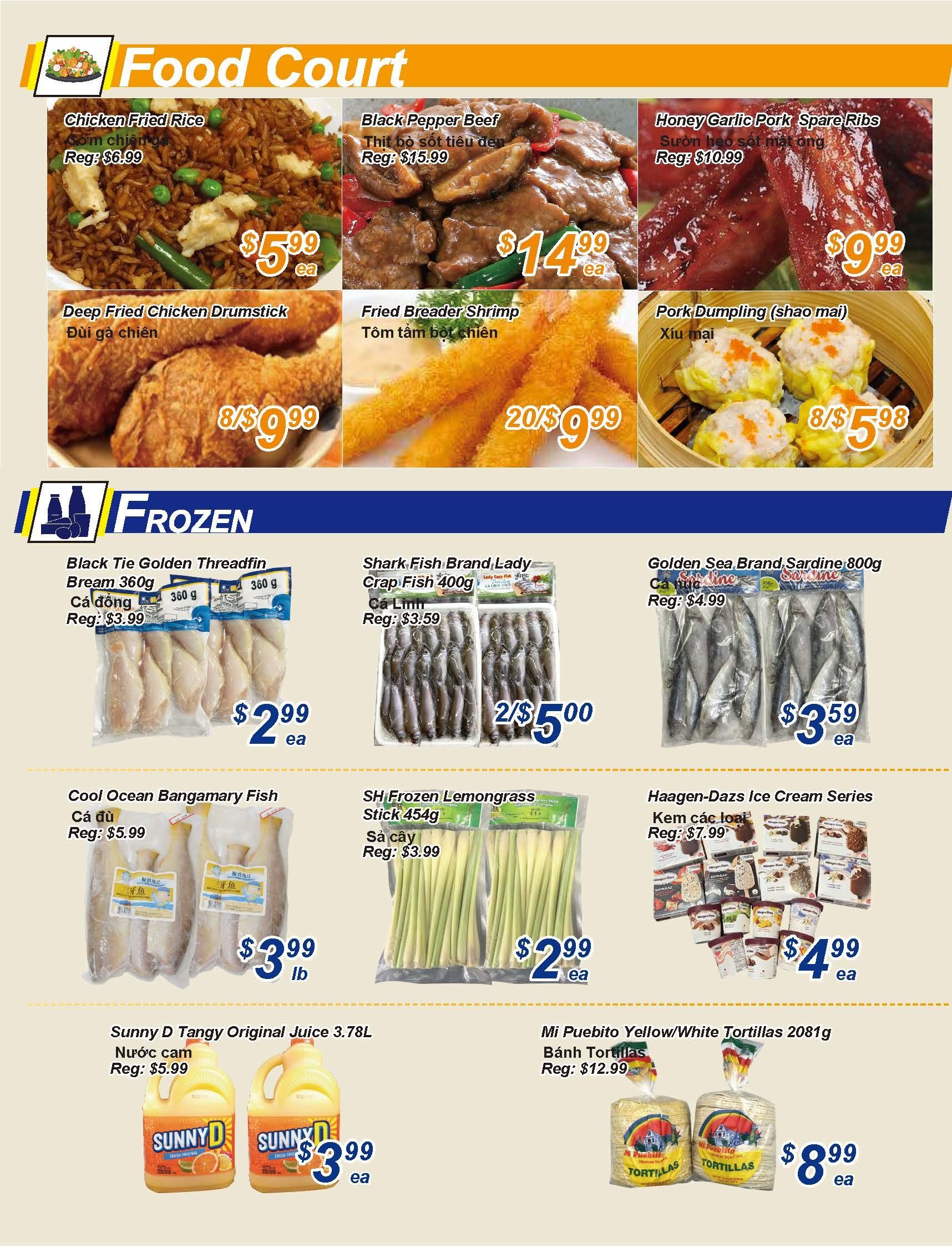 Golden Fresh Market weekly flyer specials page 2 features a Food Court section with Chicken Fried Rice for $5.99 each, Black Pepper Beef for $14.99 each (regularly $15.99), and Honey Garlic Pork Spare Ribs for $9.99 each (regularly $10.99). Also available are Deep Fried Chicken Drumsticks, 8 for $9.99, Fried Breaded Shrimp, 20 for $9.99, and Pork Dumplings (shao mai), 8 for $5.98. The Frozen section includes Black Tie Golden Threadfin Bream 360g for $2.99 each (regularly $3.99), Shark Fish Brand Lady Crap Fish 400g, 2 for $5.00 (regularly $3.59 each), and Golden Sea Brand Sardine 800g for $3.59 each (regularly $4.99). Other frozen items are Cool Ocean Bangamary Fish for $3.99 per lb, SH Frozen Lemongrass Sticks 454g for $2.99 each (regularly $3.99), and Haagen-Dazs Ice Cream Series for $4.99 each (regularly $7.99). Additionally, Sunny D Tangy Original Juice 3.78L is on sale for $3.99 each (regularly $5.99), and Mi Puebito Yellow/White Tortillas 2081g are available for $8.99 each (regularly $12.99).