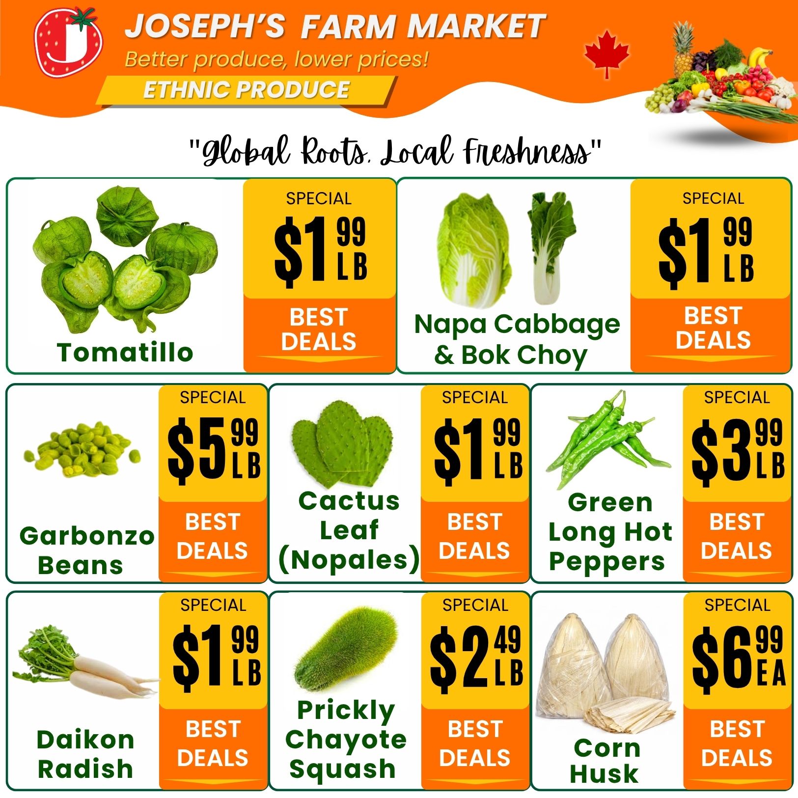 Joseph's Farm Market weekly flyer specials page 3 features ethnic produce. Tomatillos are on special for $1.99 per pound. Napa Cabbage & Bok Choy are available. Garbonzo Beans are special priced at $5.99 per pound. Cactus Leaf (Nopales) are featured. Green Long Hot Peppers are special for $3.99 per pound. Daikon Radish is special for $1.99 per pound. Prickly Chayote Squash is special for $2.49 per pound. Corn Husk is available for $6.99 each.