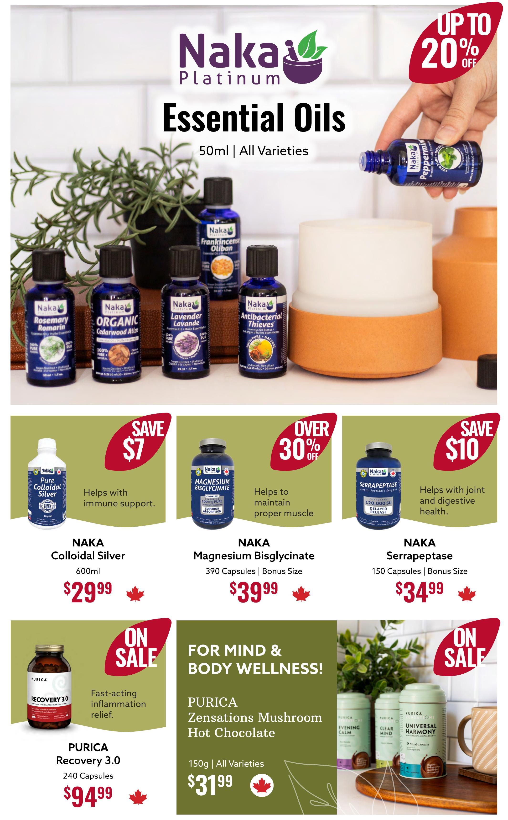 Nutter's Bulk & Natural Foods flyer, Page 5. Featuring Naka Platinum Essential Oils, 50ml, all varieties, with up to 20% off. Also on sale: Naka Colloidal Silver, 600ml, for $29.99, saving $7. Naka Magnesium Bisglycinate, 390 capsules, bonus size, is over 30% off at $39.99. Naka Serrapeptase, 150 capsules, bonus size, saves $10 and costs $34.99. For mind & body wellness, Purica Zensations Mushroom Hot Chocolate, 150g, all varieties, is on sale for $31.99. Purica Recovery 3.0, 240 capsules, for fast-acting inflammation relief, is on sale for $94.99.