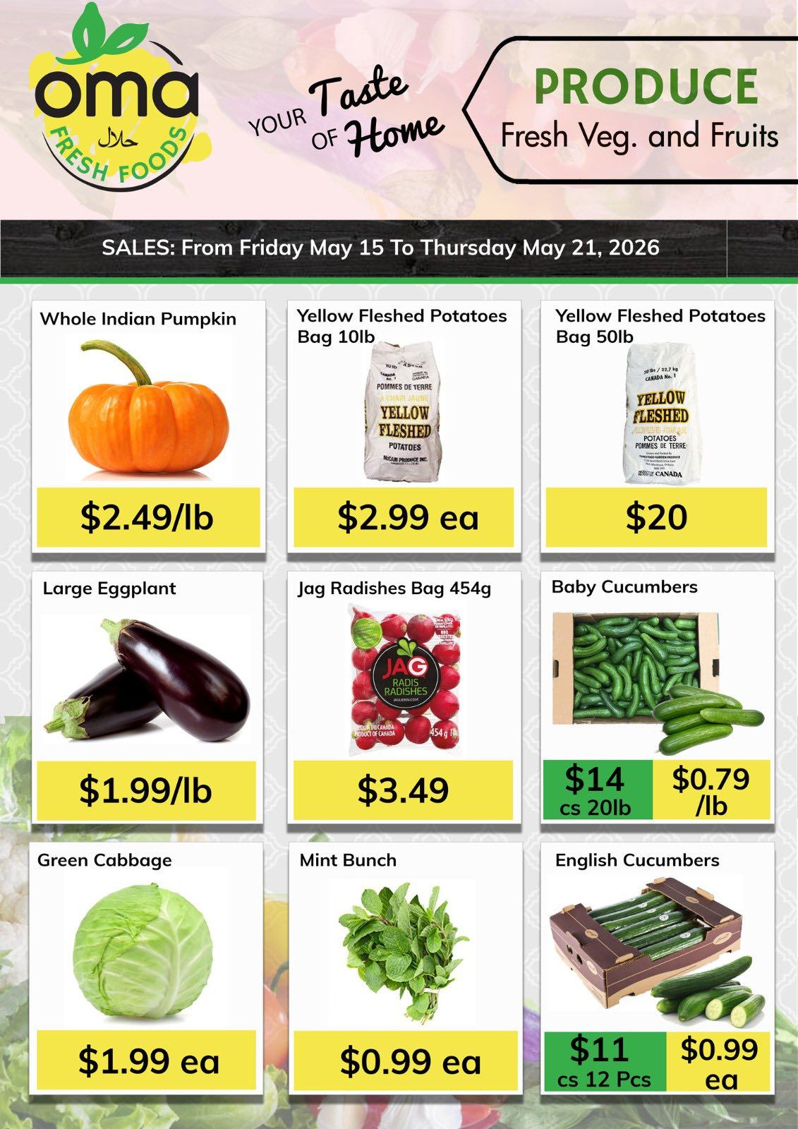 Oma Fresh Foods weekly flyer specials page 5, featuring produce. Whole Indian Pumpkin is $2.49 per pound. Yellow Fleshed Potatoes are available in a 10lb bag for $2.99 each, and a 50lb bag for $20. Large Eggplant is $1.99 per pound. Jag Radishes Bag 454g is $3.49. Baby Cucumbers are $14 for a 20lb case or $0.79 per pound. Green Cabbage is $1.99 each. Mint Bunch is $0.99 each. English Cucumbers are $11 for a 12-piece case or $0.99 each.