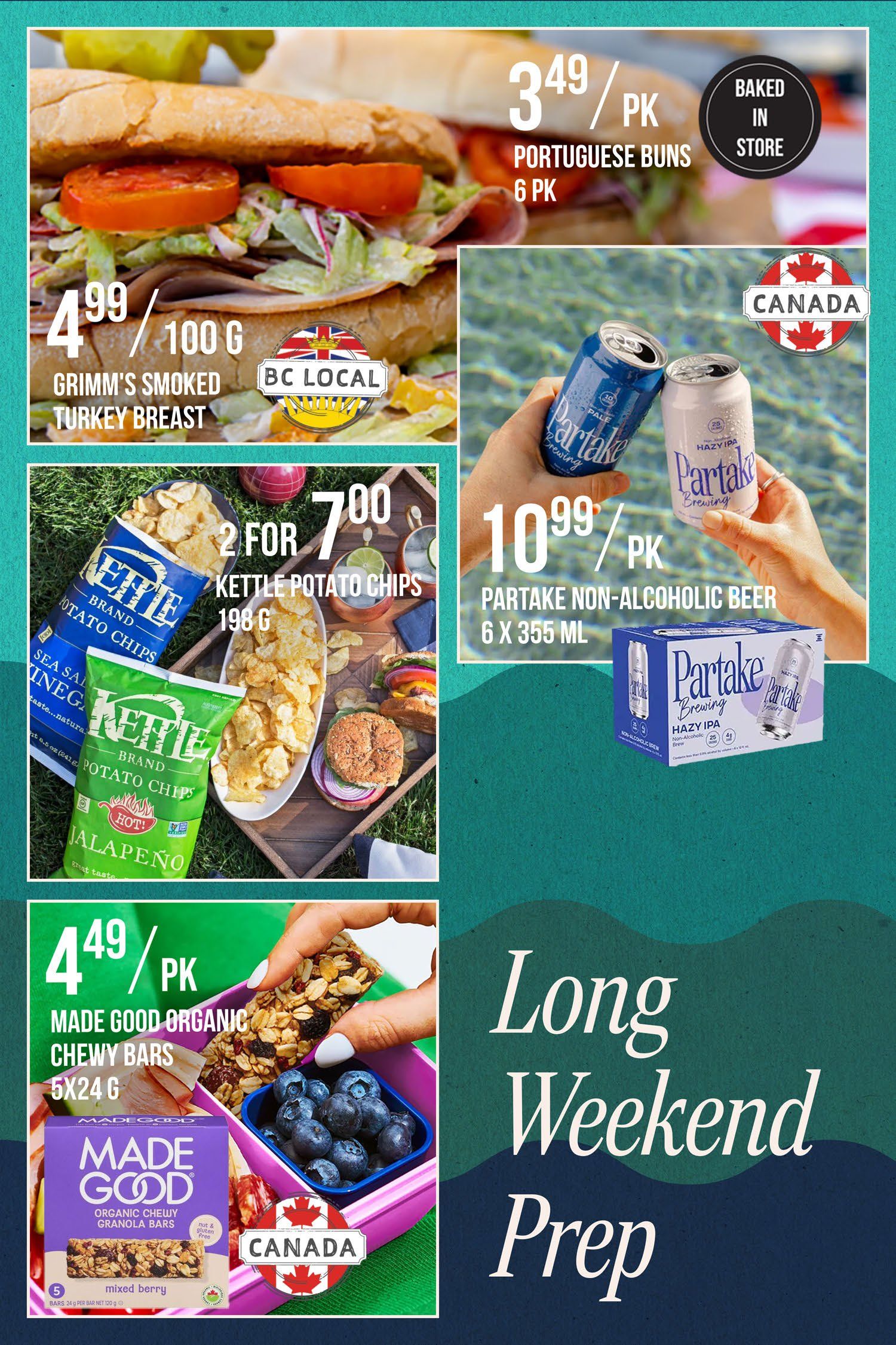 Stong's Market flyer specials page 2 features Portuguese Buns, 6 pack, baked in store for $3.49 per pack. Grimm's Smoked Turkey Breast is $4.99 per 100g and is BC Local. Kettle Brand Potato Chips, 198g, are 2 for $7.00, with flavours like Sea Salt & Vinegar and Jalapeño. Partake Non-Alcoholic Beer, Hazy IPA, 6 x 355 ml cans, is $10.99 per pack. Made Good Organic Chewy Granola Bars, mixed berry flavour, 5x24g, are $4.49 per pack. The page is themed 'Long Weekend Prep'.