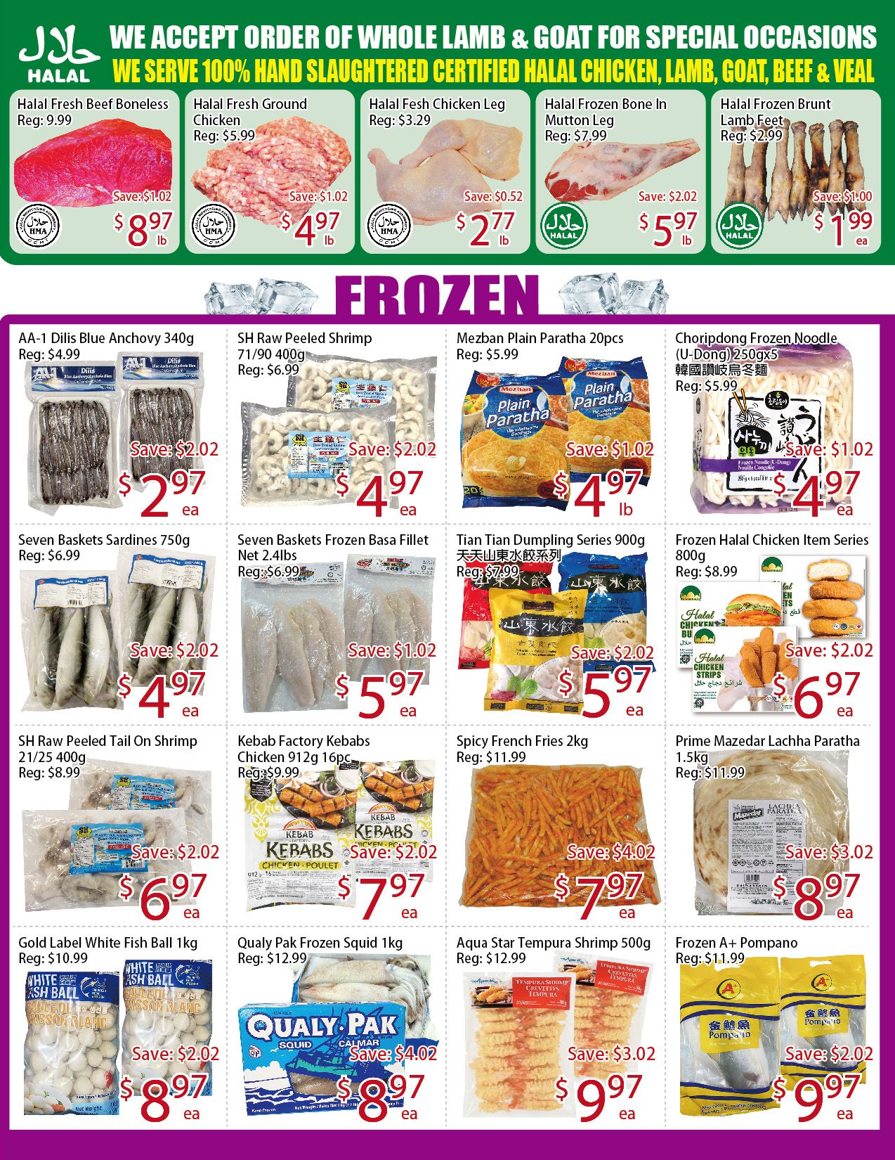 Sunny Foodmart Markham Store weekly flyer specials page 3. Top section features fresh halal meats: Halal Fresh Beef Boneless for $8.97/lb (save $1.02), Halal Fresh Ground Chicken for $4.97/lb (save $1.02), Halal Fesh Chicken Leg for $2.77/lb (save $0.52), Halal Frozen Bone In Mutton Leg for $5.97/lb (save $2.02), and Halal Frozen Brunt Lamb Feet for $1.99/ea (save $1.00). The FROZEN section includes: AA-1 Dilis Anchovy 340g for $2.97/ea (save $2.02), SH Raw Peeled Shrimp 71/90 400g for $4.97/ea (save $2.02), Mezban Plain Paratha 20pcs for $4.97/lb (save $1.02), Choripdong Frozen Noodle (U-Dong) 250g x 5 for $4.97/ea (save $1.02). Also featured are: Seven Baskets Sardines 750g for $4.97/ea (save $2.02), Seven Baskets Frozen Basa Fillet Net 2.4lbs for $5.97/ea (save $1.02), Tian Tian Dumpling Series 900g for $5.97/ea (save $2.02), and Frozen Halal Chicken Item Series 800g for $6.97/ea (save $2.02). Additional frozen items: SH Raw Peeled Tail On Shrimp 21/25 400g for $6.97/ea (save $2.02), Kebab Factory Kebabs Chicken 912g 16pcs for $7.97/ea (save $2.02), Spicy French Fries 2kg for $7.97/ea (save $4.02), Prime Mazedar Lachha Paratha 1.5kg for $8.97/ea (save $3.02), Gold Label White Fish Ball 1kg for $8.97/ea (save $2.02), Qualy Pak Frozen Squid 1kg for $8.97/ea (save $4.02), Aqua Star Tempura Shrimp 500g for $9.97/ea (save $3.02), and Frozen A+ Pompano for $9.97/ea (save $2.02).