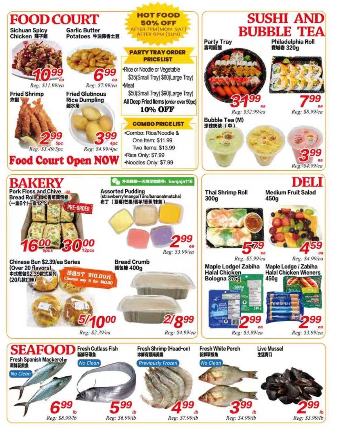 Superking Supermarket weekly flyer specials page 4 features a Food Court with Sichuan Spicy Chicken for $10.99, Garlic Butter Potatoes for $6.99, Fried Shrimp for $2.99 (5pc), and Fried Glutinous Rice Dumplings for $3.99 (4pc). Hot Food is 50% off after 7 PM Monday-Saturday and after 6 PM Sunday. Party Tray order price list includes Rice or Noodle or Vegetable for $35 (Small Tray) or $60 (Large Tray), and Meat for $50 (Small Tray) or $90 (Large Tray). All Deep Fried items (order over 50pc) are 10% off. Combo price list offers Rice/Noodle & One Item for $11.99, Two Items for $13.99, Rice Only for $7.99, and Noodles Only for $7.99. The Bakery section offers Pork Floss and Chive Bread Rolls for $16.00 (6pcs) or $30.00 (12pcs), Chinese Bun $2.39/ea series (over 20 flavors), and Bread Crumb 400g for $2.99. Sushi and Bubble Tea section includes Party Tray for $31.99, Philadelphia Roll for $7.99, and Bubble Tea (M) for $3.99. Deli section features Thai Shrimp Roll for $5.79, Medium Fruit Salad for $4.59, Maple Lodge/Zabiha Halal Chicken Bologna 375g for $2.99, and Maple Lodge/Zabiha Halal Chicken Wieners 450g for $2.99. Seafood section includes Fresh Cutlass Fish for $5.99/lb, Fresh Spanish Mackerel for $6.99/lb, Fresh Shrimp (Head-on) Previously Frozen for $4.99/lb, Fresh White Perch for $3.99/lb, and Live Mussel for $2.99/lb.