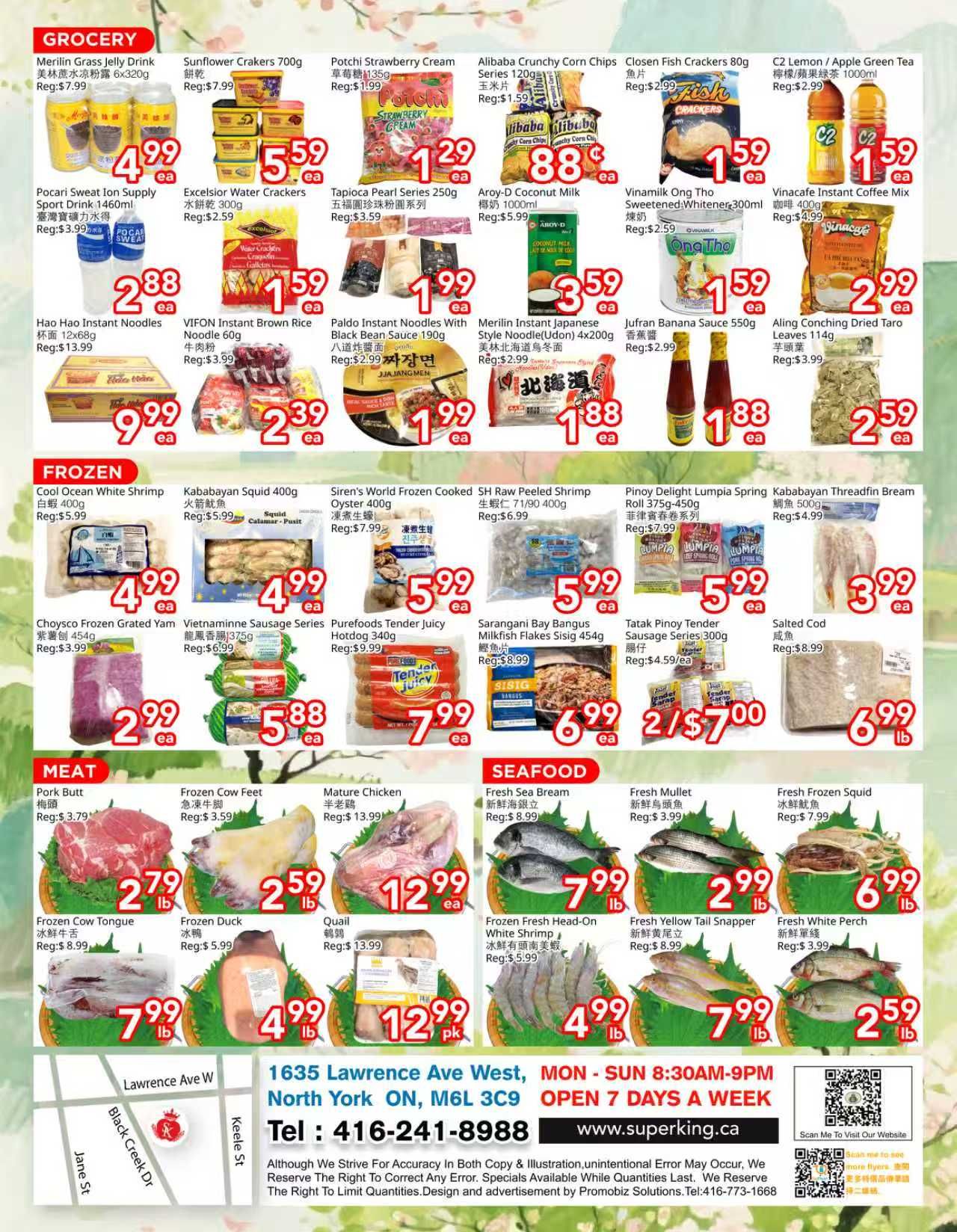 Superking Supermarket weekly flyer specials for Page 2, featuring grocery, frozen, meat, and seafood deals. Grocery items include Merilin Grass Jelly Drink for $4.99, Sunflower Crackers for $5.59, Potchi Strawberry Cream for $1.29, and Alibaba Crunchy Corn Chips for $0.88. Also available are closed Fish Crackers for $1.59, C2 Lemon/Apple Green Tea for $1.59, and Vinafe Instant Coffee Mix for $2.99. Other grocery deals are Pescari Sweat Ion Supply for $9.99, Excelsior Water Crackers for $1.59, Tapioca Pearl Series for $1.99, and Aroy-D Coconut Milk for $3.59. Additional items include Vinamilk Ong Tho Sweetened Condensed Milk for $1.59, Jufran Banana Sauce for $1.88, and Aling Conching Dried Taro Leaves for $2.59. Frozen section offers Cool Ocean White Shrimp for $4.99, Kababayan Squid for $4.99, Siren's World Frozen Cooked Oyster for $5.99, and SH Raw Peeled Shrimp for $5.99. Also featured are Choysco Frozen Grated Yam for $2.99, Vietnaminne Sausage Series for $5.88, Purefoods Tender Juicy Hotdog for $7.99, Sarangani Bay Bangus Milkfish Flakes for $6.99, Tatak Pinoy Tender Sausage Series for $4.59, and Salted Cod for $6.99. Meat specials include Pork Butt for $2.79/lb, Frozen Cow Feet for $2.59/lb, Mature Chicken for $12.99/ea, Frozen Cow Tongue for $7.99/lb, Frozen Duck for $4.99/lb, and Quail for $12.99/pk. Seafood deals include Fresh Sea Bream for $7.99/lb, Fresh Mullet for $2.99/lb, Fresh Frozen Squid for $6.99/lb, Frozen Fresh Head-On White Shrimp for $4.99/lb, Fresh Yellow Tail Snapper for $7.99/lb, and Fresh White Perch for $2.59/lb. The store is located at 1635 Lawrence Ave West, North York, ON, M6L 3C9, open Monday-Sunday 8:30 AM-9 PM.
