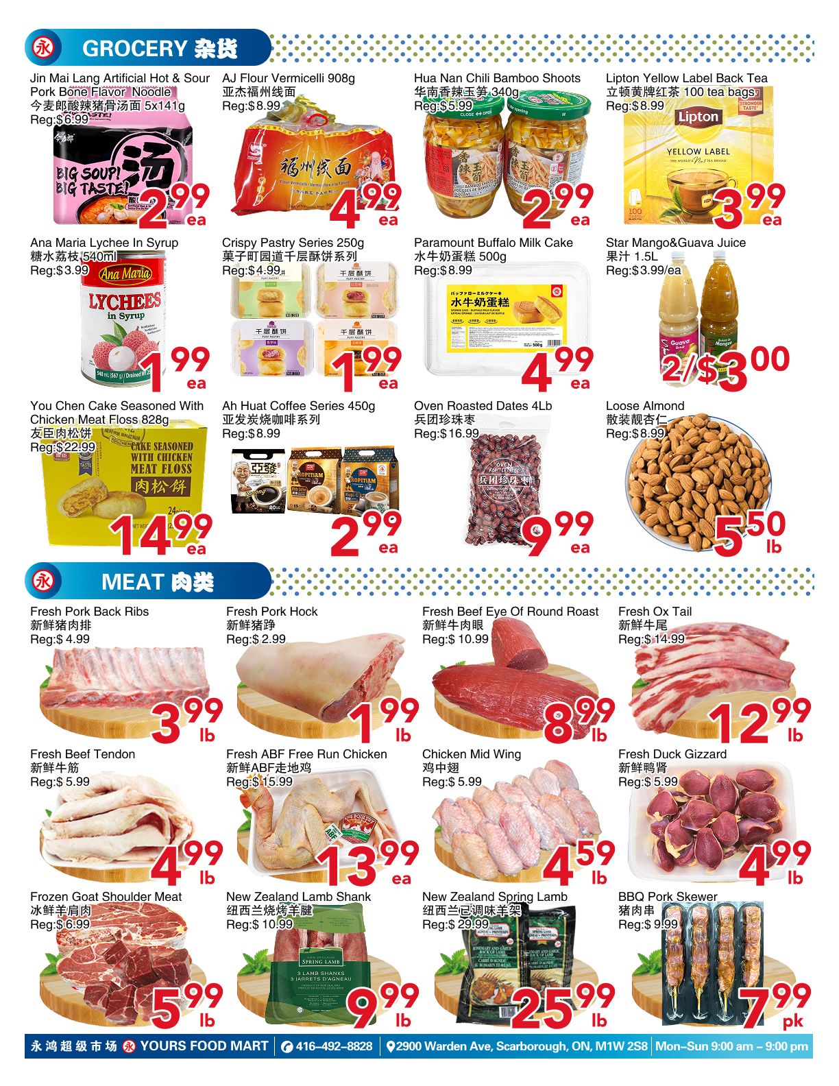 Yours Food Mart weekly flyer specials, page 3. Grocery section features Jin Mai Lang Artificial Hot & Sour Pork Bone Flavor Noodle for $9.99, AJ Flour Vermicelli 908g for $8.99, and Hua Nan Chili Bamboo Shoots for $5.99. Also available are Ana Maria Lychee in Syrup for $3.99, Crispy Pastry Series 250g for $4.99, Paramount Buffalo Milk Cake 500g for $8.99, and Lipton Yellow Label Back Tea 100 tea bags for $3.99. You Chen Cake Seasoned With Chicken Meat Floss 828g is $14.99, Ah Huat Coffee Series 450g is $2.99, Oven Roasted Dates 4Lb is $16.99, and Loose Almond is $8.99/lb. The Meat section includes Fresh Pork Back Ribs for $3.99/lb, Fresh Pork Hock for $1.99/lb, Fresh Beef Eye Of Round Roast for $10.99/lb, and Fresh Ox Tail for $12.99/lb. Additional meat offers are Fresh Beef Tendon for $5.99/lb, Fresh ABF Free Run Chicken for $15.99, Chicken Mid Wing for $4.59/lb, Fresh Duck Gizzard for $4.99/lb, Frozen Goat Shoulder Meat for $5.99/lb, New Zealand Lamb Shank for $10.99/lb, New Zealand Spring Lamb for $29.99/lb, and BBQ Pork Skewer for $9.99/pk. The flyer is valid from May 15 to May 21, 2026.