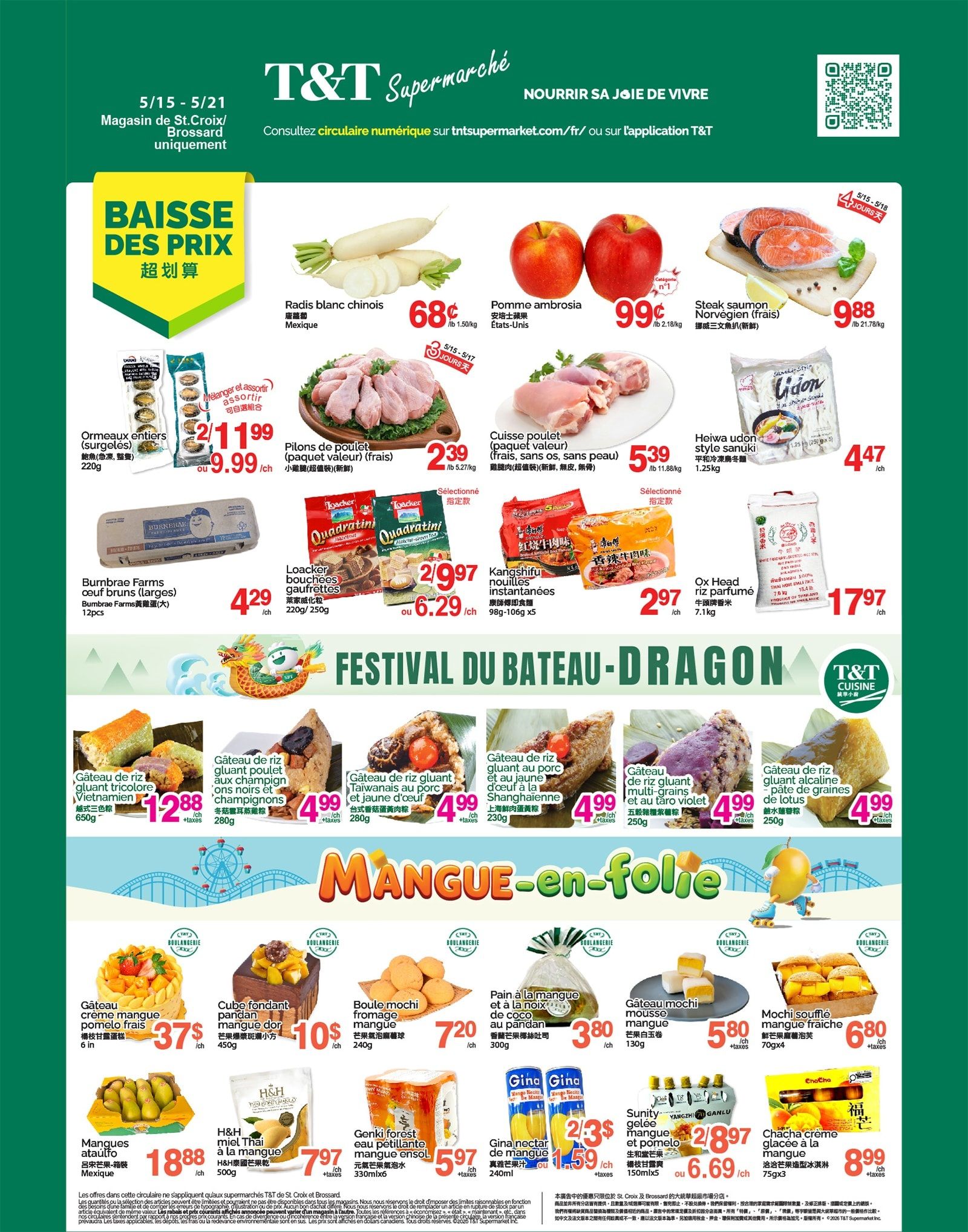 T&T Supermarket weekly flyer specials for May 15-21, featuring a 'Baisse des Prix' (Price Drop) section. Highlights include Chinese radishes for $0.68/lb, Ambrosia apples for $0.99 each, and fresh Norwegian salmon steak for $9.88/lb. Also featured are whole frozen oysters for $2/11.99 or $9.99 each, fresh chicken drumsticks for $2.39/lb, and fresh boneless, skinless chicken thighs for $5.39/lb. Burnbrae Farms large brown eggs are $4.29 for 12pcs. Loacker Bouchées wafers are 2 for $9.97 or $6.29 each. Heiwa udon style sanuki noodles are $4.47 for 1.25kg. Kangshifu instant noodles are $2.97 for 98g-106g x5. Ox Head fragrant rice is $17.97 for 7.1kg. The flyer also promotes a 'Festival du Bateau-Dragon' (Dragon Boat Festival) with various glutinous rice cakes, including Vietnamese tricolour for $12.88/650g, chicken and mushroom flavour for $4.99/280g, Taiwanese pork and duck egg flavour for $4.99/280g, multi-grains and taro violet flavour for $4.99/250g, and lotus flavour for $4.99/250g. Other featured items include mango pomelo fresh cake for $3.75/6in, pandan mango cube cake for $10/450g, mango mochi balls for $7.20/240g, pandan coconut cake for $3.80/300g, mango mochi mousse for $5.80/130g, fresh mango soufflé for $6.80/70gx4, H&H mliei Thai mangoes for $18.88/1.88kg, Genki forest fruit sparkling water for $5.97/330mlx5, Gina nectar of mango for $1.59/250ml, and Sunity mango and pomelo juice for $2/8.97 or $6.69 each. Chacha cream mango ice cream is $8.99/750g.
