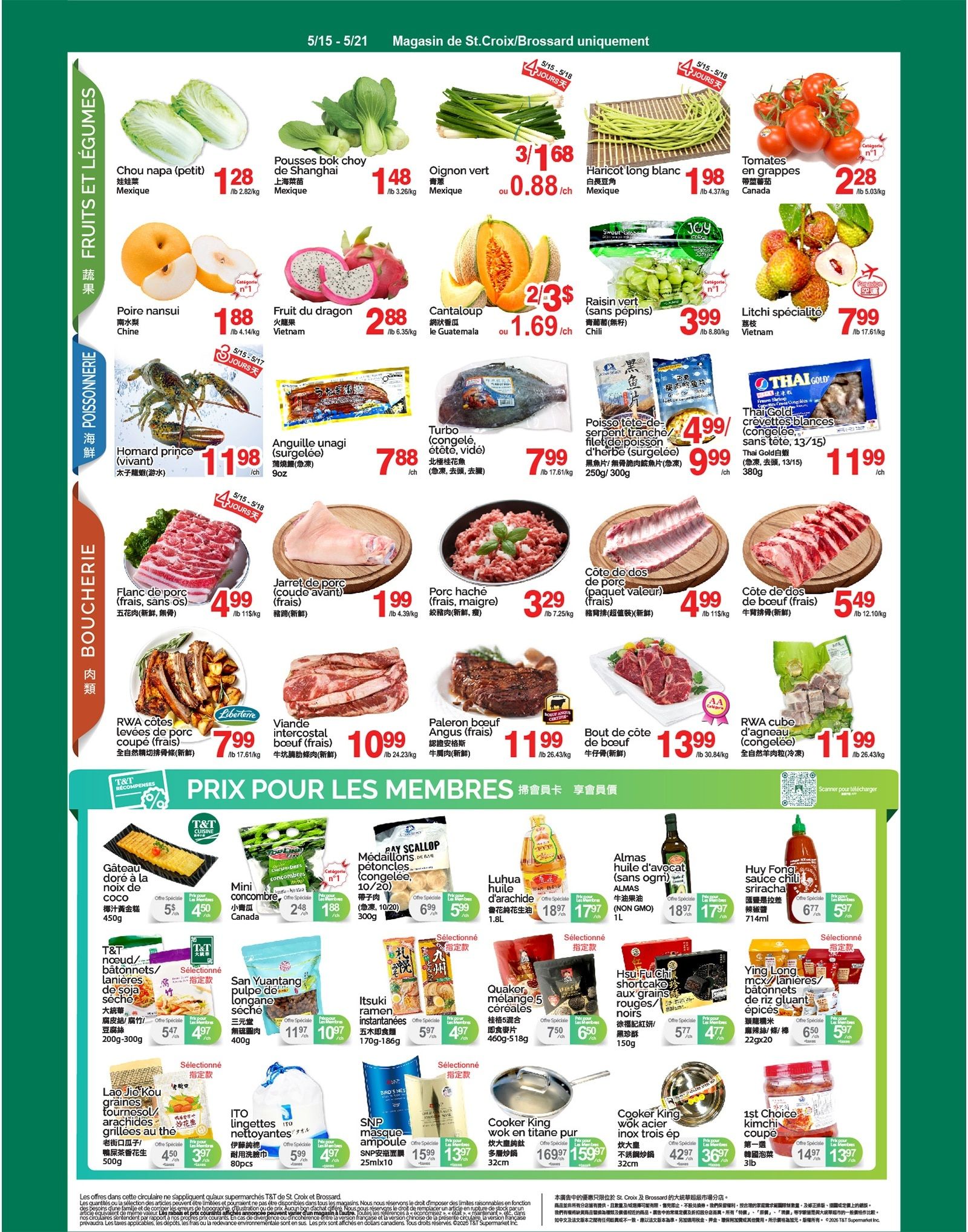 T&T Supermarket weekly flyer specials for May 15-21. This page features fruits and vegetables including Chou napa (small) for $1.28/lb, Bok choy Shanghai for $1.48/lb, Green onions for 3 for $1.68 or $0.88 each, and long white haricots for $1.98/lb. Also available are Nansui pears for $1.88/lb, dragon fruit for $2.88/lb, cantaloupe for 2 for $3 or $1.69 each, seedless green grapes for $3.99/lb, and specialty lychees for $7.99/lb. Seafood includes Homard prince (live) for $11.98/lb, Anguille unagi (surgeleé) for $7.88/lb, and Turbo cod fillets (frozen) for $7.99/lb. Meat selections include pork flank (fresh, no bone) for $4.99/lb, pork hock (front, fresh) for $1.99/lb, lean ground pork for $3.29/lb, pork ribs (value pack, fresh) for $4.99/lb, RWA beef ribs for $7.99/lb, Angus beef intercostal steak (fresh) for $10.99/lb, and Angus beef palate (fresh) for $11.99/lb. Other items include coconut cake for $5, mini cucumbers for $1.88, scallops for $6.99, T&T dried bean curd sticks for $4.97, San Yuan Tang pulpy longan for $10.97, Itsuki ramen for $4.97, Lai Jiao Kou grilled sunflower seeds for $3.97, ITO wet wipes for $4.97, and SNP mask ampoules for $13.97. Member specials include Almas olive oil for $17.97, Huy Fong Sriracha chili sauce for $5.97, Yihua Long mc/lamberes/batonnets de riz gluant épices for $5.97, Quaker cereal for $6.50, HSU Fulchi shortcake for $4.77, Cooker King wok for $15.97, and 1st Choice coupe for $13.97.