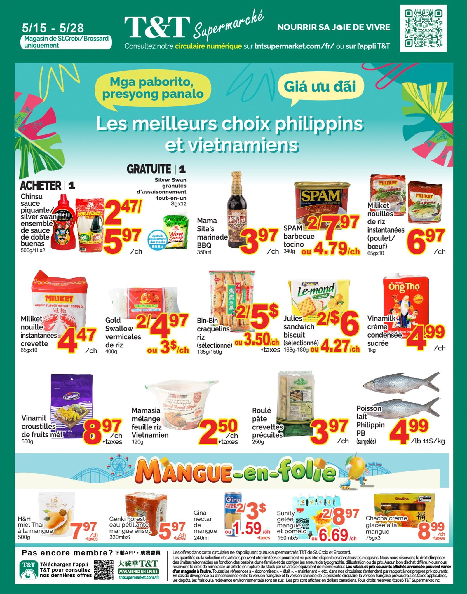 T&T Supermarket weekly flyer specials for Quebec, page 7. Featured products include Chinsu spicy sauce/silver swan sauce combo for $2.47, Mama Sita's marinade BBQ for $3.97, SPAM barbecue pork for $2.97 or $4.79, Miliket instant noodles shrimp flavour for $4.47, Gold Swallow vermicelli for $2.47 or 3/$3.50, Bin-Bin crackers for $2.15 or 3/$3.50, Julies sandwich biscuits for $2/$6 or $4.27, Vinamlik condensed milk for $4.99. Also available are Vinamit fruit crisps for $8.97, Mamasia Vietnamese rice mix for $2.50, pre-cooked shrimp spring rolls for $3.97, and Philippine milk fish for $4.99/lb. The 'Mango Madness' section features H&H Thai mango sticky rice for $7.97, Genki Forest sparkling mango drink for $5.97, Gina mango nectar for $1.59, Sunity mango and pomelo jelly for $2/$3 or $6.69, and Chacha cream mango ice cream for $8.99. Special offers include a free Silver Swan seasoning pack with purchase. Download the T&T app for the latest offers.