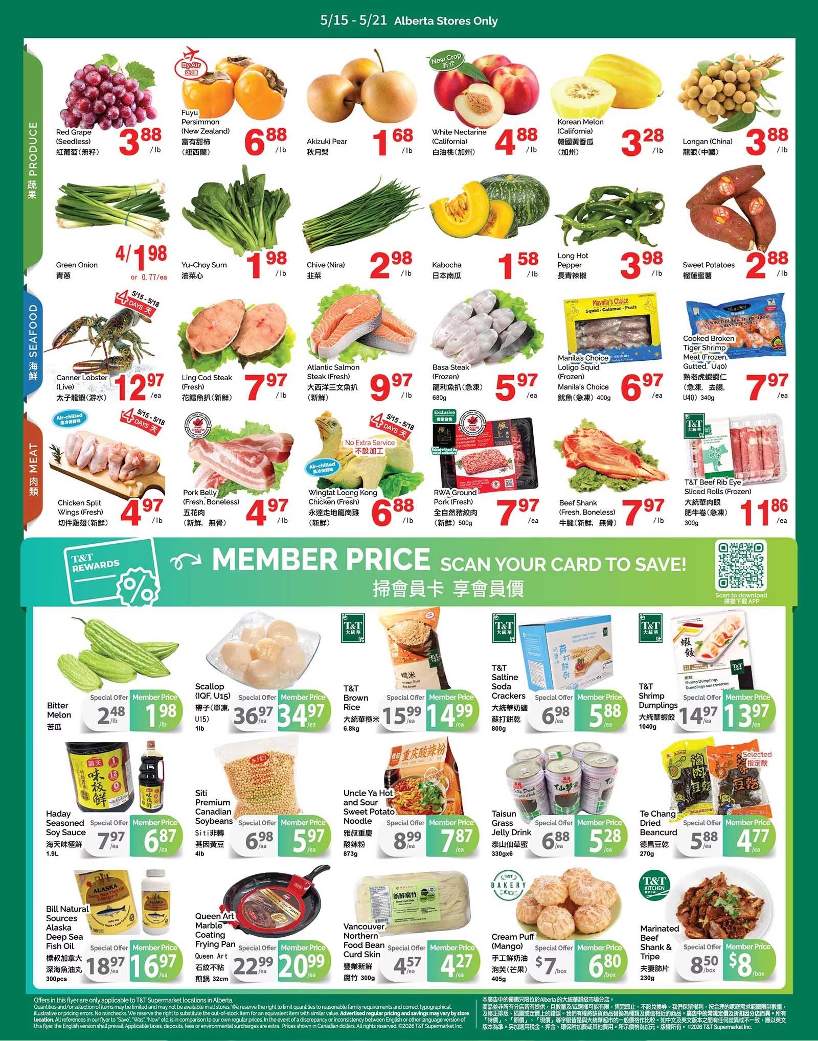 T & T Supermarket Alberta flyer page 2 features a variety of produce, seafood, meat, and pantry items. Produce includes Red Grape for $3.88/lb, Fuyu Persimmon (New Zealand) for $6.88/lb, Akizuki Pear for $1.68/lb, White Nectarine (California) for $4.88/lb, Korean Melon (California) for $3.28/lb, and Longan (China) for $3.88/lb. Also available are Green Onion for $4.98/ea (or $0.77/ea), Yu-Choy Sum for $1.98/lb, Chive (Nira) for $2.98/lb, Kabocha for $1.58/lb, and Long Hot Pepper for $3.98/lb. Sweet Potatoes are $2.88/lb. Seafood includes Canner Lobster (Live) for $12.97/ea, Ling Cod Steak (Fresh) for $7.97/lb, and Atlantic Salmon Steak (Fresh) for $9.97/lb. Frozen options are Basa Steak for $5.97/ea and Manila's Choice Loligo Squid for $6.97/ea. Meat selections feature Chicken Split Wings (Fresh) for $4.97/lb, Pork Belly (Fresh, Boneless) for $4.97/lb, Wingtat Loong Kong Chicken (Fresh) for $6.88/lb, RWA Ground Pork (Fresh) for $7.97/ea, and Beef Shank (Fresh, Boneless) for $7.97/lb. Cooked Broken Tiger Shrimp Meat (Frozen, Gutted, U40) is $7.97/ea. Member prices are highlighted for Scallop (IQF, U15) at $34.97/ea, T&T Brown Rice 6.8kg for $14.99/ea, T&T Saltine Crackers for $5.88/ea, and T&T Shrimp Dumplings for $13.97/ea. Other member specials include Bitter Melon for $1.98/lb, Haday Seasoned Soy Sauce for $6.87/ea, Siti Premium Canadian Soybeans for $5.97/ea, Uncle Ya Hot and Sour Sweet Potato Noodle for $7.87/ea, Taisun Grass Jelly Drink for $5.28/ea, and Te Chang Dried Bean Curd for $4.77/ea. Also featured are Bill Natural Sources Alaska Deep Sea Fish Oil for $16.97/ea, Queen Art Marble Coating Frying Pan for $20.99/ea, Cream Puff (Mango) for $6.80/box, and Marinated Beef Shank & Tripe for $8/box.