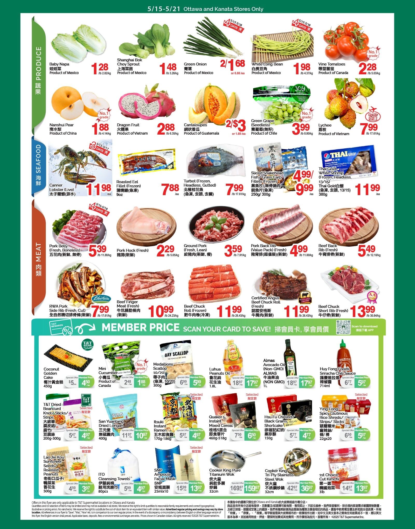 T&T Supermarket flyer page 2 features a variety of produce, seafood, and meat products. Produce includes Baby Napa Cabbage for $1.28/lb, Shanghai Bok Choy Sprout for $1.48/lb, Green Onion for 2/$1.68 or $0.88/ea, White Long Bean for $1.98/lb, Vine Tomatoes for $2.28/lb, Nanshui Pear for $1.88/lb, Dragon Fruit for $2.88/lb, Cantaloupes for 2/$3 or $1.69/ea, Green Grape for $3.99/lb, and Lychee for $7.99/lb. Seafood options include Canner Lobster (Live) for $11.98/ea, Roasted Eel Fillet (Frozen) for $7.88/ea, and Turbot (Frozen, Headless, Gutted) for $7.99/lb. Meat selections feature Pork Belly (Fresh, Boneless) for $5.39/lb, Pork Hock (Fresh) for $2.29/lb, Ground Pork (Fresh, Lean) for $3.59/lb, Pork Back Rib (Value Pack, Fresh) for $4.99/lb, RWA Pork Side Rib (Fresh, Cut) for $7.99/lb, Beef Finger Meat (Fresh) for $10.99/lb, Beef Chuck Roll (Frozen) for $11.99/lb, Certified Angus Beef Chuck Roll (Fresh) for $11.99/lb, and Beef Chuck Short Rib (Fresh) for $13.99/lb. Also available are Thai Gold White Shrimp (Frozen, Headless) for $11.99/ea and Sliced Snakehead Fish/Grass Carp Fillets (Frozen) for $4.99/lb or $9.99/ea. The bottom section highlights member prices for various items including Coconut Golden Cake for $4.50/ea, Mini Cucumbers for $1.88/ea, Bay Scallop Medallions for $5.99/ea, Luhua Peanuts Oil for $1.79/ea, Almas Avocado Oil for $1.79/ea, Huy Fong Foods Sriracha Chili Sauce for $5.97/ea, T&T Dried Beancurd Knot/Sticks for $4.97/ea, San Yuantang Dried Longan for $10.97/ea, Itsuki Instant Ramen for $4.97/ea, Quaker 5 Instant Mixed Cereal for $6.50/ea, Hsu Fu Chi Red/Black Grains Shortcake for $4.77/ea, YIng Long Spicy/Glutinous Rice Shreds/Strips for $5.97/ea, Lao Jiao Jie Kou Sunflower Seeds/Roasted Peanuts for $3.97/ea, ITO Cleansing Towels for $4.97/ea, SNP Ampoule Facial Mask for $13.97/ea, Cooker King Pure Titanium Wok for $159.97, and Cooker King Tri-Ply Stainless Steel Wok for $36.97. Special member prices are featured throughout the page.