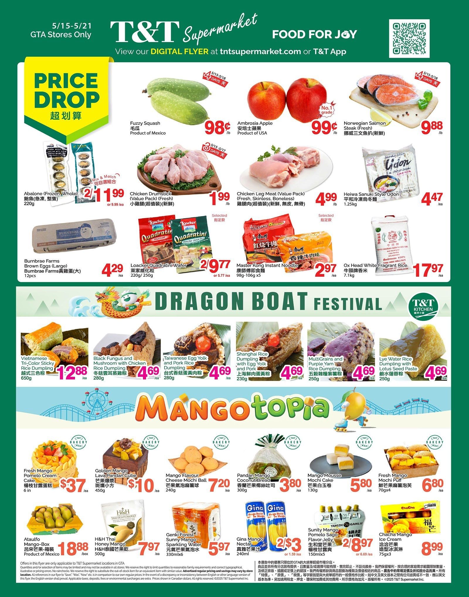 T&T Supermarket weekly flyer specials for GTA stores, valid May 15-21. Features a 'Price Drop' section with Fuzzy Squash for $0.98/lb, Ambrosia Apples for $0.99/lb, and Norwegian Salmon Steak for $9.88/lb. Also includes Chicken Drumsticks for $1.99/lb, Chicken Leg Meat for $4.99/lb, and Heiwa Sanuki Style Udon for $4.47/ea. Other items include Abalone (Frozen, Whole) for 2/$11.99, Burnbrae Farms Brown Eggs (Large) for $4.29/box, and Loacker Quadratini Wafer (Hazelnut & Matcha Green Tea) for 2/$7.97. The 'Dragon Boat Festival' section offers Vietnamese Tri-Color Sticky Rice Dumpling for $12.88/650g, Black Fungus and Mushroom with Chicken Rice Dumpling for $4.69/280g, Taiwanese Egg Yolk and Pork Rice Dumpling for $4.69/280g, Shanghai Rice Dumpling with Egg Yolk and Pork for $4.69/230g, Multigrains and Purple Yam Rice Dumpling for $4.69/250g, and Lye Water Rice Dumpling with Lotus Seed Paste for $4.69/250g. The 'Mangotopia' section highlights Fresh Mango Pomelo Cream Cake for $37/6in, Golden Mango Lava Pandan Cube for $10/450g, Mango Flavour Cheese Mochi Ball for $7.20/240g, Pandan Mango Coconut Bread for $3.80/300g, Mango Mousse Mochi Cake for $5.80/70g, and Fresh Mango Mochi Puff for $6.80/70g. Additional items include Ataulfo Mango-Box for $18.88/box, H&H Thai Honey Mango for $7.97/500g, Genki Forest Sparkling Water for $5.97/330ml, Gina Mango Nectar for 2/$3, and Sunity Mango Pomelo Sago Sparkling Water for 2/$7. Offers are applicable only to T&T Supermarket locations in GTA.
