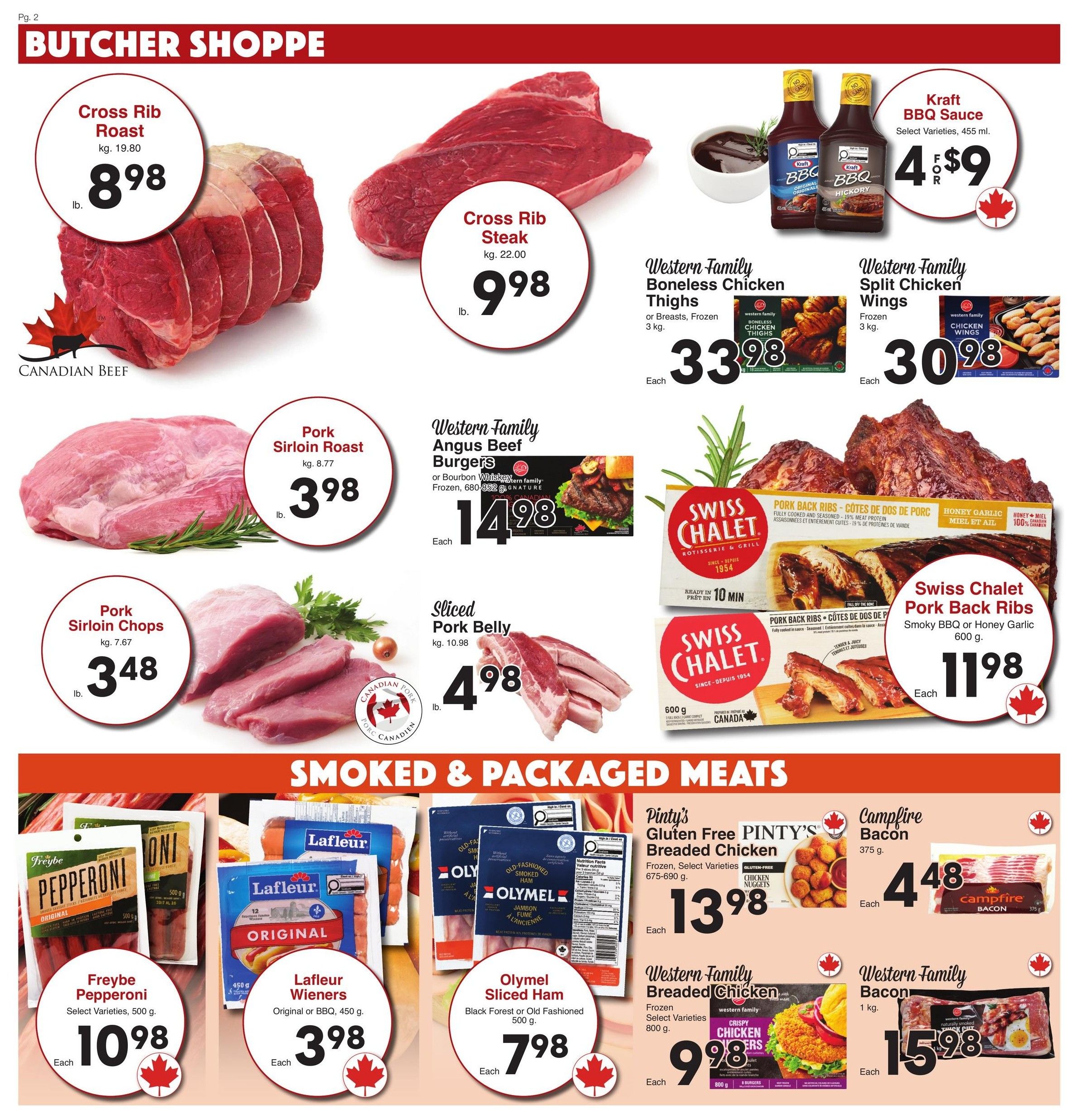 AG Foods Weekly Flyer Specials, Page 2: Butcher Shoppe section featuring Cross Rib Roast at $8.98 per lb, Cross Rib Steak at $9.98 per lb, and Canadian Beef. Also available are Pork Sirloin Roast at $3.98 per lb, and Pork Sirloin Chops at $3.48 per lb. Western Family Boneless Chicken Thighs or Breasts (frozen, 3 kg) are $33.98 each. Western Family Split Chicken Wings (frozen, 3 kg) are $30.98 each. Western Family Angus Beef Burgers (frozen, 680-852 g) are $14.98 each. Sliced Pork Belly is $4.98 per lb. Swiss Chalet Pork Back Ribs (Smoky BBQ or Honey Garlic, 600 g) are $11.98 each. Kraft BBQ Sauce (select varieties, 455 ml) is 4 for $9. Smoked & Packaged Meats include Freybe Pepperoni (select varieties, 500 g) for $10.98 each, Lafleur Wieners (Original or BBQ, 450 g) for $3.98 each, and Olymel Sliced Ham (Black Forest or Old Fashioned, 500 g) for $7.98 each. Pinty's Gluten Free Breaded Chicken (frozen, select varieties, 675-690 g) is $13.98 each. Western Family Breaded Chicken (frozen, select varieties, 800 g) is $9.98 each. Campfire Bacon (375 g) is $4.48 each, and Western Family Bacon (1 kg) is $15.98 each.