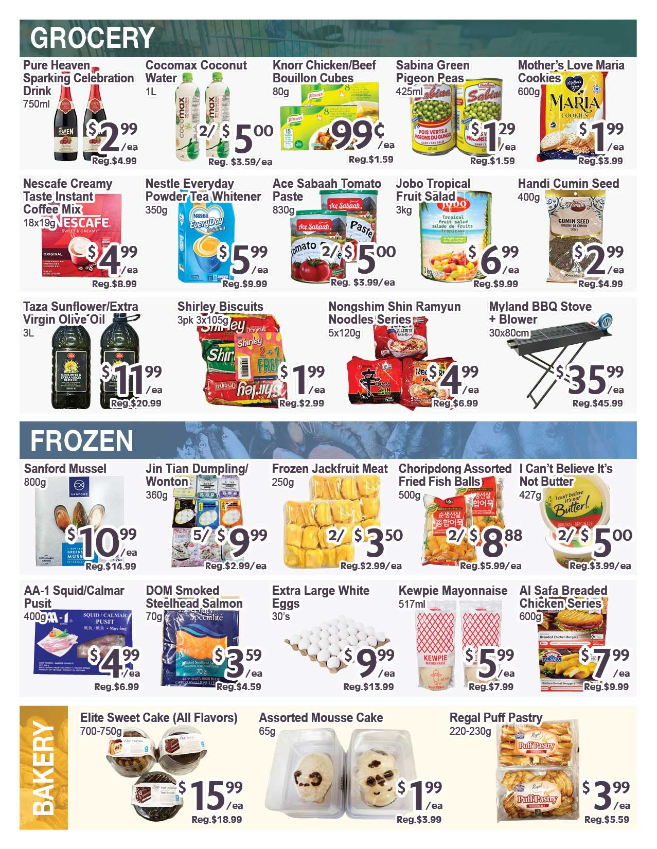 Blue Sky Supermarket weekly flyer specials page 4, featuring grocery, frozen, and bakery items. Grocery deals include Pure Heaven Sparkling Celebration Drink at $2.99/ea, Cocoma Coconut Water 2/$5.00, Knorr Chicken/Beef Bouillon Cubes at $0.99/ea, Sabina Green Pigeon Peas at $1.29/ea, and Mother's Love Maria Cookies at $1.99/ea. Also featured are Nescafe Creamy Taste Instant Coffee Mix for $4.99/ea, Nestle Everyday Powder Tea Whitener for $5.99/ea, Ace Sabash Tomato Paste 2/$5.00, Jobo Tropical Fruit Salad for $6.99/ea, and Handi Cumin Seed for $2.99/ea. Additional grocery items on sale are Taza Sunflower/Extra Virgin Olive Oil for $11.99/ea, Shirley Biscuits for $1.99/ea, Nongshim Shin Ramyun Noodles Series for $4.99/ea, and Myland BBQ Stove + Blower for $35.99/ea. Frozen section highlights include Sanford Mussel for $10.99/ea, Jin Tian Dumpling/Wonton for 5/$9.99, Frozen Jackfruit Meat for 2/$3.50, Choripdong Assorted Fried Fish Balls for 2/$8.88, and I Can't Believe It's Not Butter for 2/$5.00. Other frozen deals are AA-1 Squid/Calmar Pussit for $4.99/ea, DOM Smoked Steelhead Salmon for $3.59/ea, Extra Large White Eggs (30's) for $9.99/ea, and Kewpie Mayonnaise for $5.99/ea. The bakery section offers Al Safa Breaded Chicken Series for $7.99/ea, Elite Sweet Cake (All Flavors) for $15.99/ea, Assorted Mousse Cake for $1.99/ea, and Regal Puff Pastry for $3.99/ea.