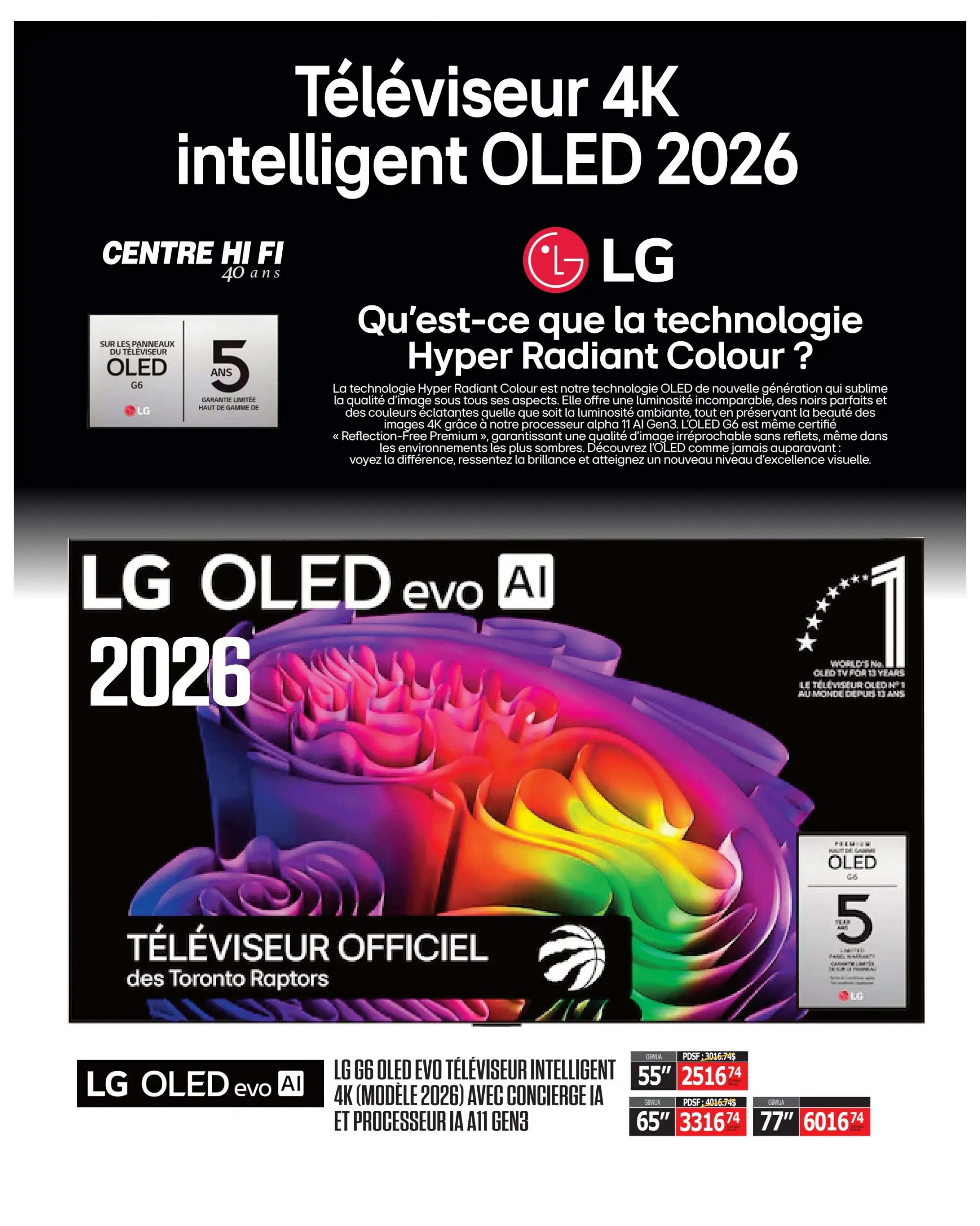 Centre Hi-Fi weekly flyer specials, page 3. Features the LG OLED evo 2026 intelligent 4K TV, highlighting its Hyper Radiant Colour technology and Alpha 11 AI Gen3 processor. This TV is the official television of the Toronto Raptors. Available sizes and prices include: 55' LG G6 OLED evo AI TV for $2516.74, 65' LG G6 OLED evo AI TV for $3316.74, and 77' LG G6 OLED evo AI TV for $6016.74. The flyer also mentions a 5-year limited warranty on the OLED panels.