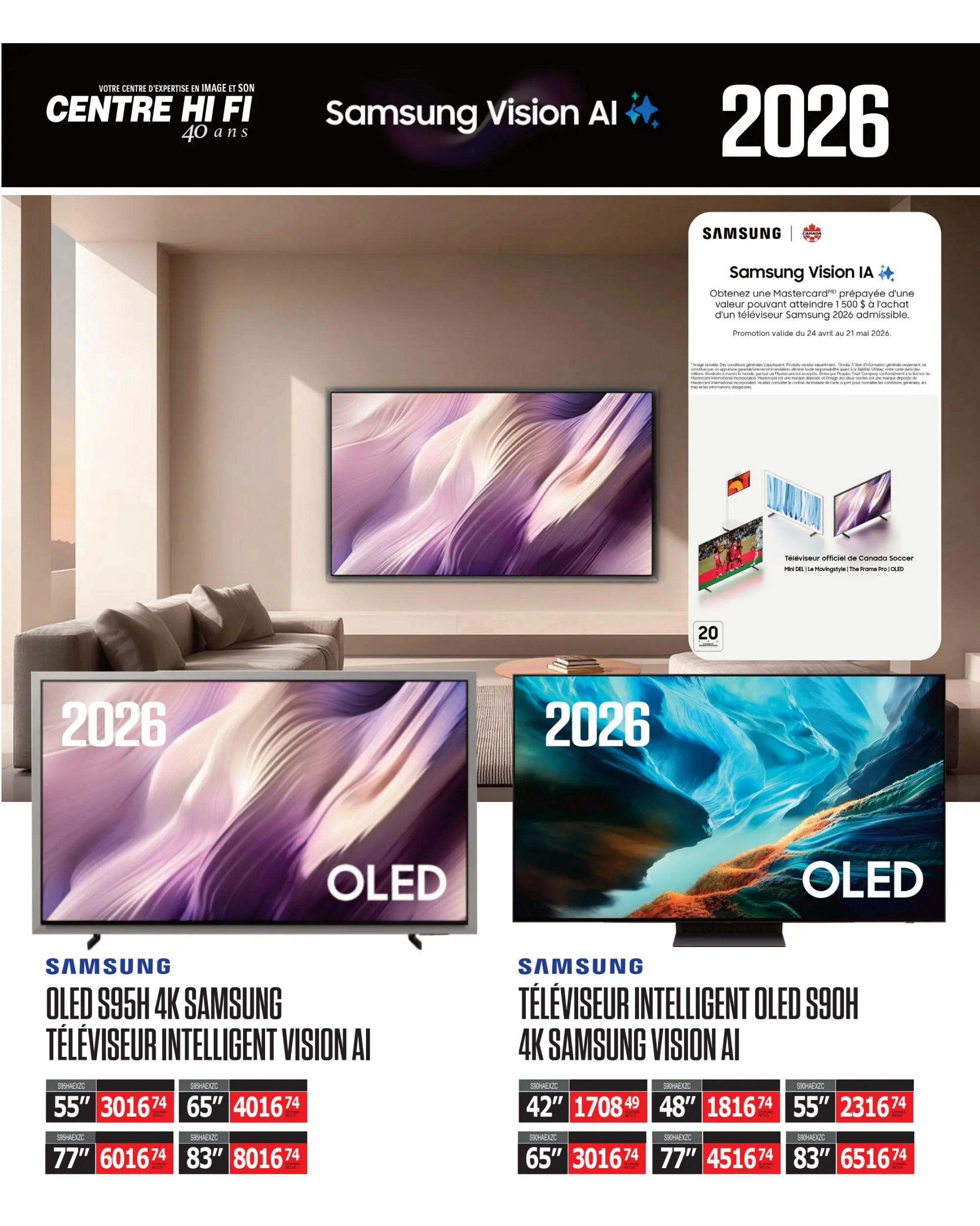 Centre Hi-Fi weekly flyer specials, page 7. Features Samsung Vision AI televisions. Get a prepaid Mastercard worth up to $1500 with the purchase of a Samsung Vision AI 2026 television, promotion valid from April 24 to May 21, 2026. On display are the Samsung OLED S95H 4K Smart TV Vision AI in sizes 55' for $3016.74, 65' for $4016.74, 77' for $6016.74, and 83' for $8016.74. Also featured is the Samsung Intelligent OLED S90H 4K Smart TV Vision AI in sizes 42' for $1708.49, 48' for $1816.74, 55' for $2316.74, 65' for $3016.74, 77' for $4516.74, and 83' for $6516.74. The page also highlights televisions as the official television of Canada Soccer, including Mini LED, The Moving Style, The Frame Pro, and OLED models.