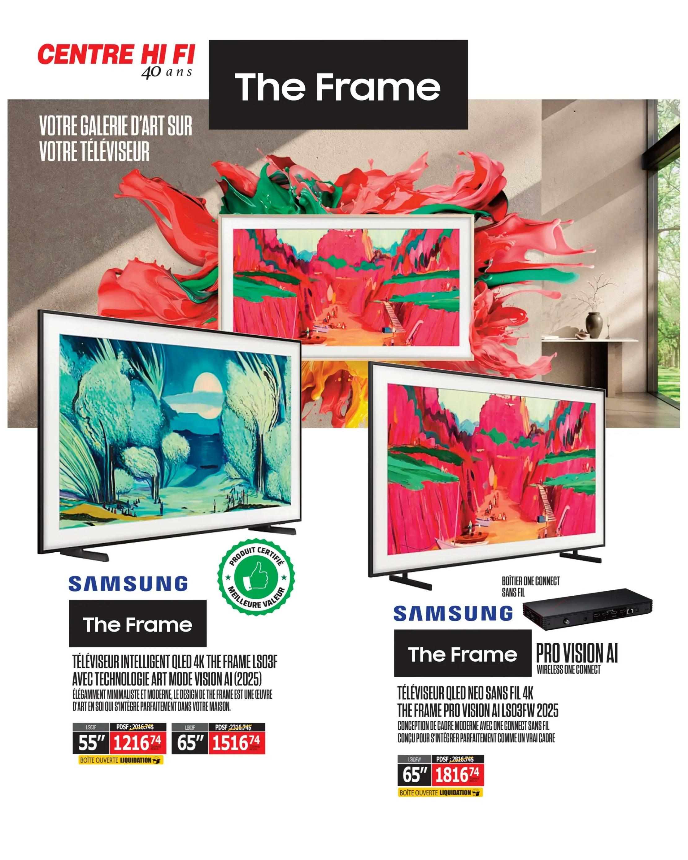 Centre Hi-Fi weekly flyer specials, page 22. Features Samsung The Frame televisions. On the left, a 55-inch QLED 4K The Frame LS03F TV with Art Mode Vision AI (2025) is priced at $1216.74, and a 65-inch model is $1516.74. Both are available as open box liquidation items. On the right, a 65-inch QLED Neo Sans Fil 4K The Frame Pro Vision AI LS03FW 2025 TV with a modern frame design and wireless One Connect box is priced at $1816.74, also available as an open box liquidation item. The flyer highlights 'Your Art Gallery on Your Television' and 'Certified Best Value' for the left-hand model.
