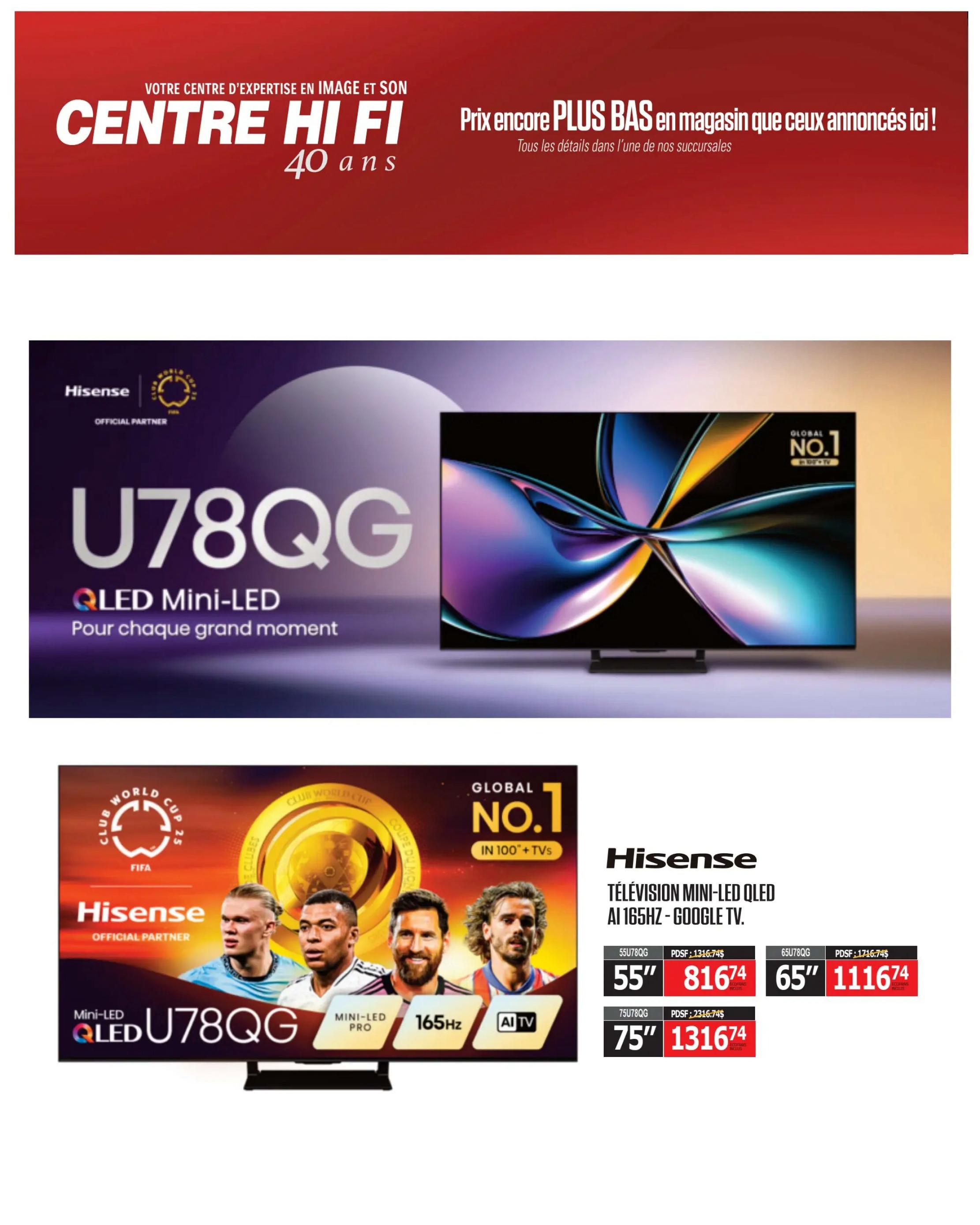 Centre Hi-Fi weekly flyer specials page 29 features the Hisense U78QG Mini-LED QLED TV, an official partner of the FIFA Club World Cup. The TV is advertised as 'Global No. 1 in 100+' TVs and offers AI 165Hz Google TV. Available sizes and prices include: 55-inch for $816.74, 65-inch for $1116.74, and 75-inch for $1316.74. The top banner reads 'Your Centre of Expertise in Image and Sound' and 'Centre Hi-Fi 40 years' with a promotion for 'Even lower prices in store than advertised here!