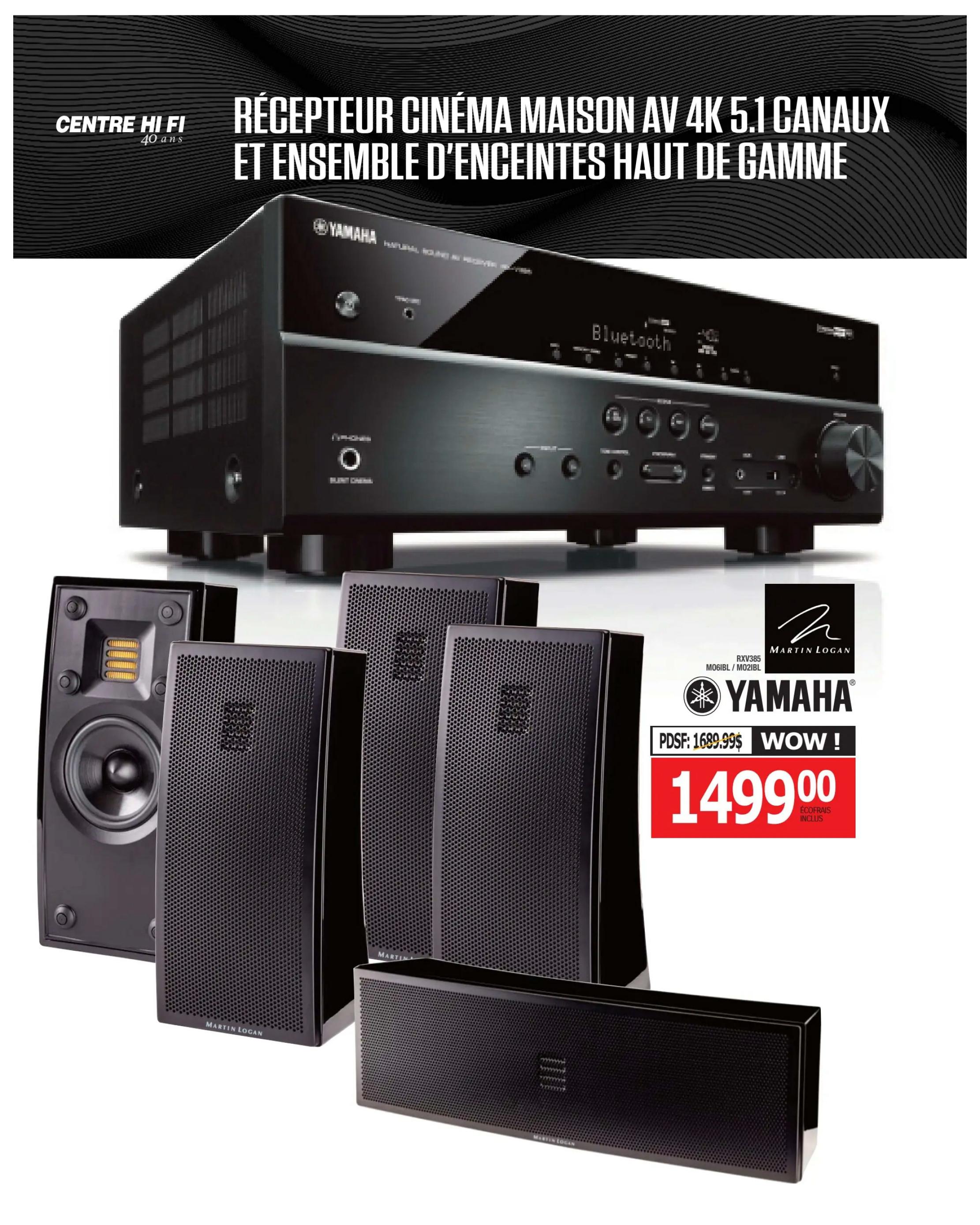 Centre Hi-Fi weekly flyer specials page 34 features a Yamaha AV 4K 5.1 channel home theatre receiver and a Martin Logan speaker package. The Yamaha receiver, model RXV385, is shown with Bluetooth connectivity. The speaker package includes bookshelf speakers and a centre channel speaker, all branded Martin Logan. The set is on sale for $1499.00, with a previous price (PDSF) of $1689.99. Eco-fees are included.