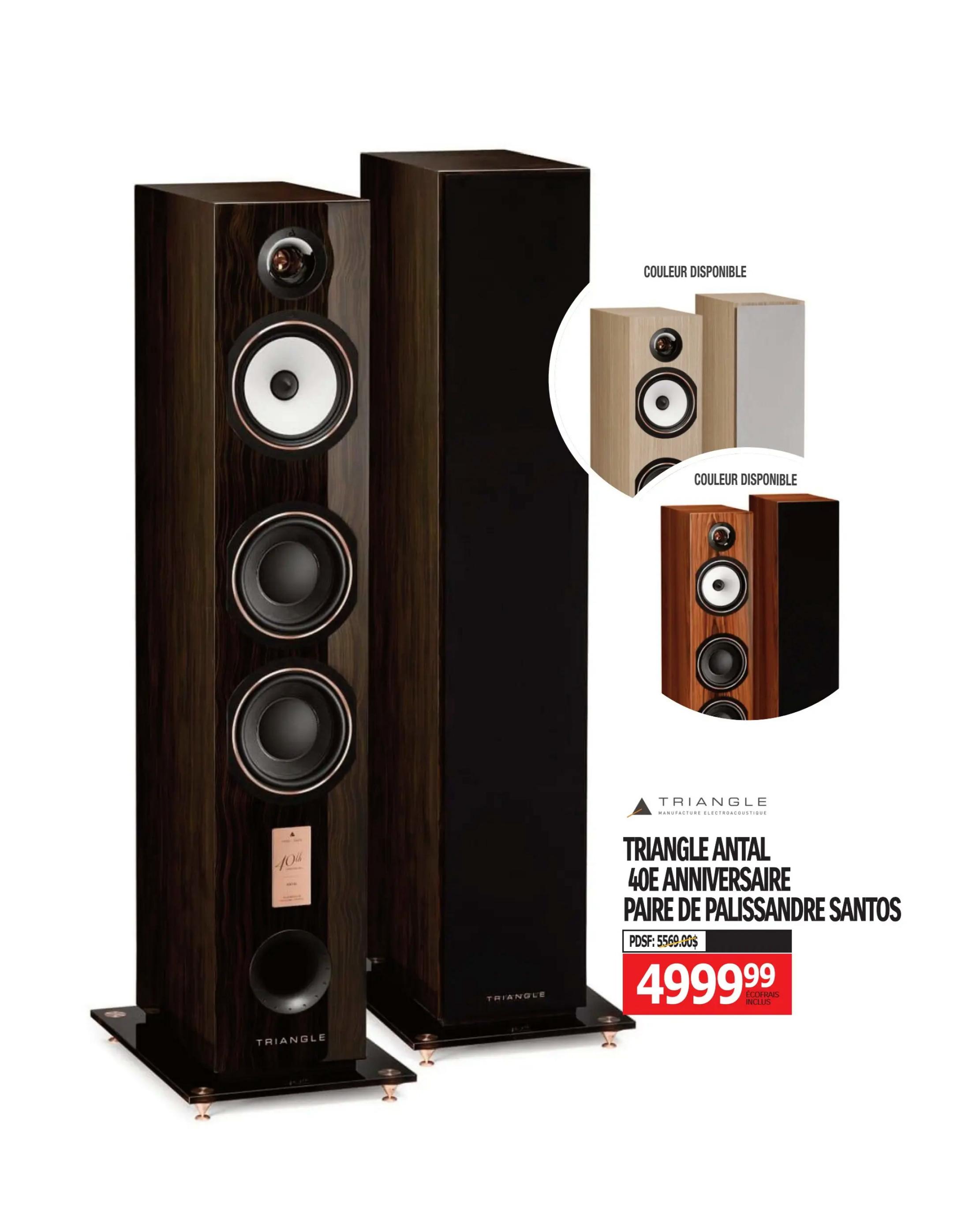 Centre Hi-Fi weekly flyer specials, page 61. Features the Triangle Antal 40th Anniversary pair of speakers in Santos Rosewood finish. The original price was $5569.00, now on sale for $4999.99, including eco-fees. Also shown are available colour options for the speakers in light wood and dark wood finishes.