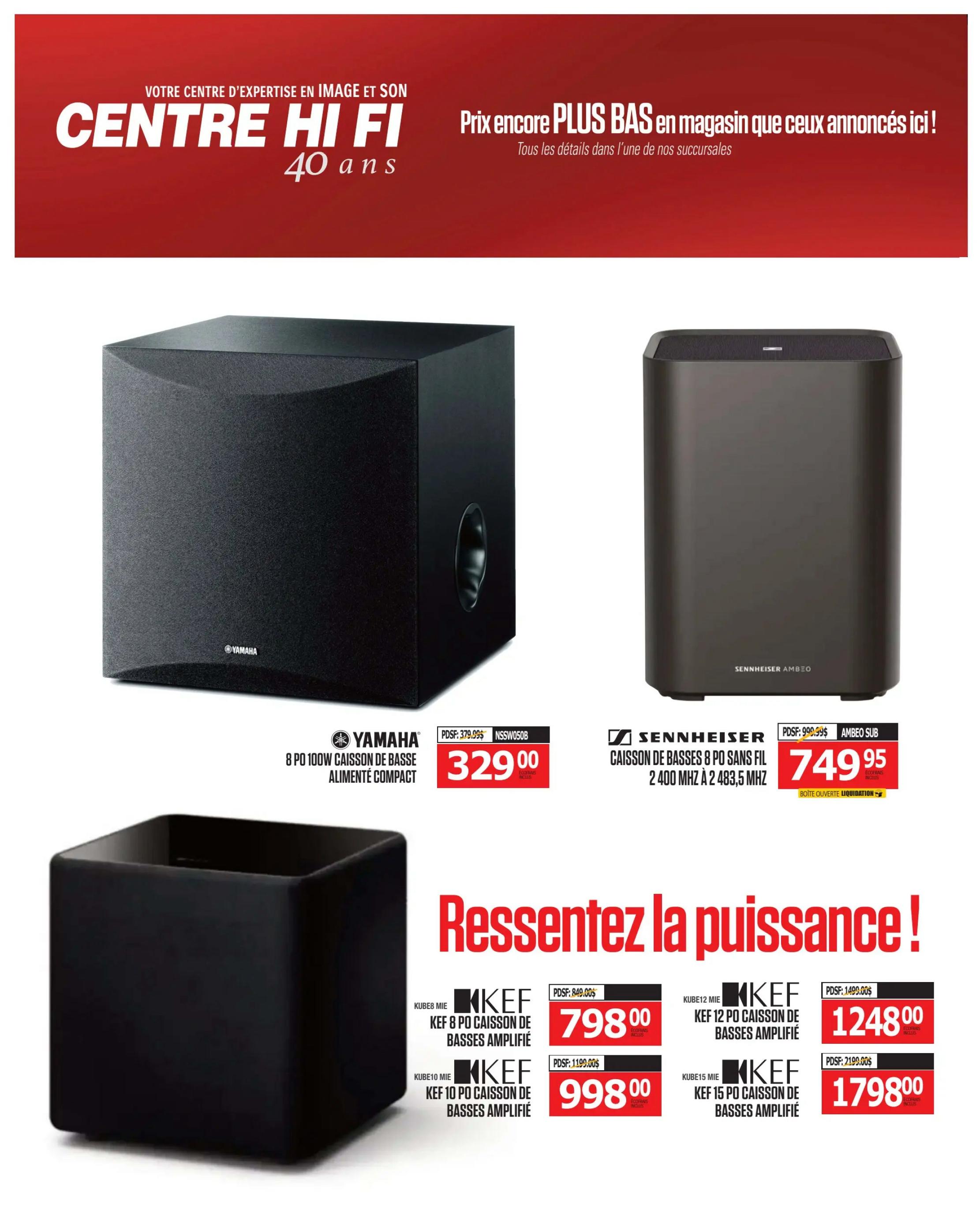Centre Hi-Fi weekly flyer specials, page 74. Features a Yamaha 8-inch 100W compact powered subwoofer for $329.00, originally $379.99. Also available is a Sennheiser AMBEO 8-inch wireless subwoofer with 2400 MHz to 2483.5 MHz frequency for $749.95, marked as open box liquidation. Below, experience the power with KEF subwoofers: KEF 8-inch powered subwoofer for $798.00 (originally $849.00), KEF 10-inch powered subwoofer for $998.00 (originally $1199.00), KEF 12-inch powered subwoofer for $1248.00 (originally $1499.00), and KEF 15-inch powered subwoofer for $1798.00 (originally $2199.00).