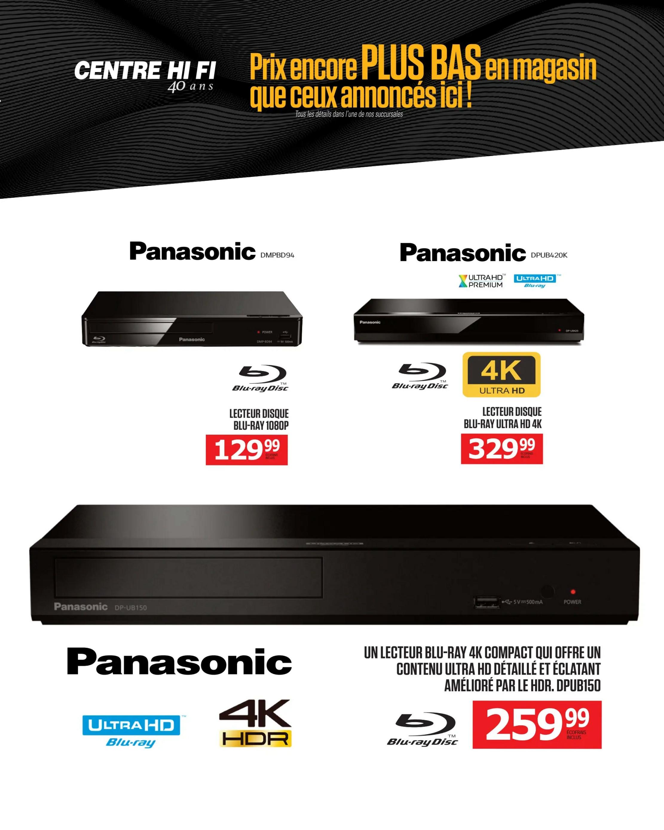 Centre Hi-Fi weekly flyer specials page 79. Features Panasonic Blu-ray players. The Panasonic DMPBD94 1080p Blu-ray player is priced at $129.99. The Panasonic DPUB420K 4K Ultra HD Blu-ray player is priced at $329.99. Also featured is a compact Panasonic DP-UB150 4K Ultra HD Blu-ray player with HDR, priced at $259.99, including shipping. The top banner reads 'Prix encore PLUS BAS en magasin que ceux annoncés ici!' which translates to 'Prices even LOWER in store than advertised here!