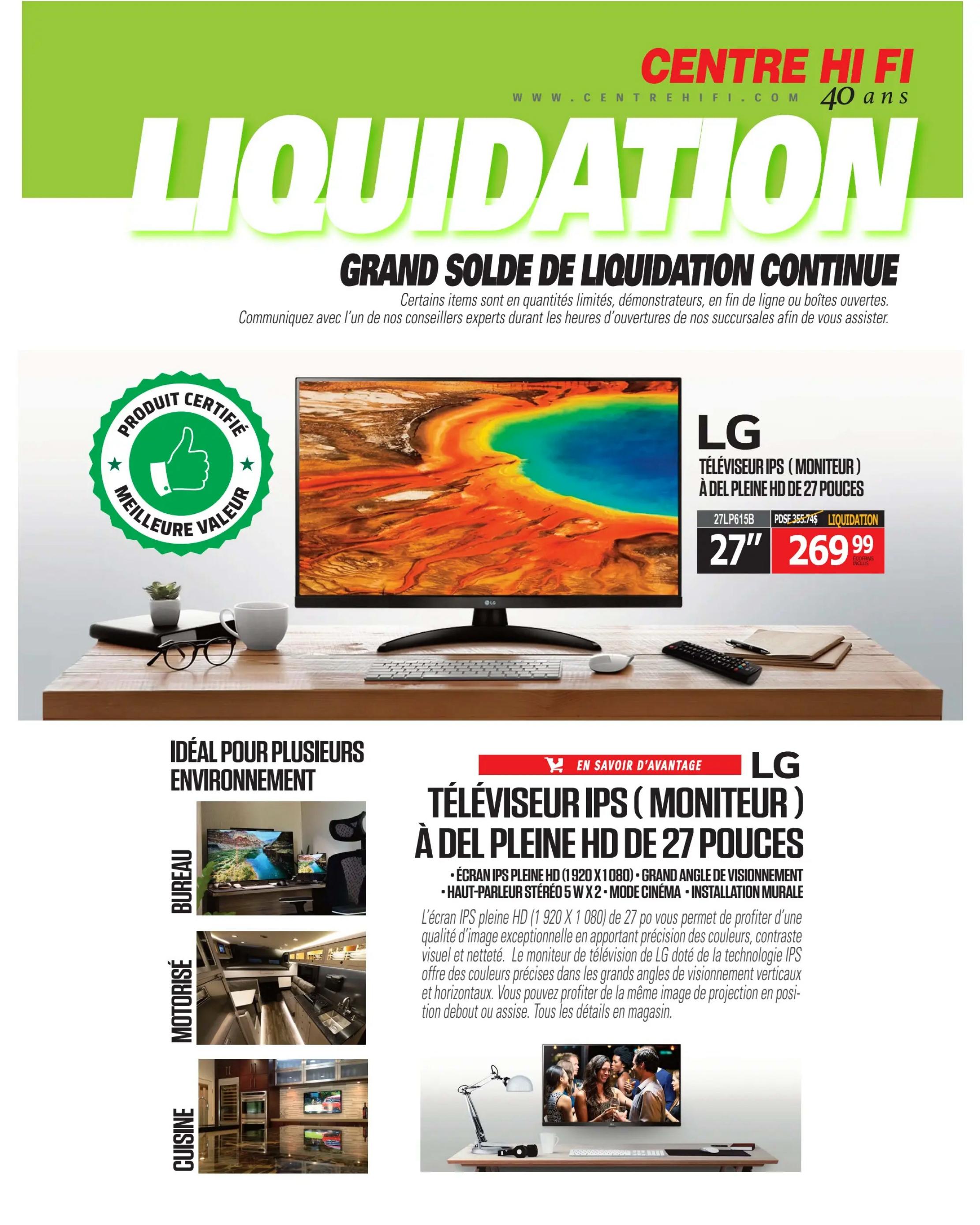 Centre Hi-Fi weekly flyer page 85 features a liquidation sale. The main product highlighted is an LG 27-inch Full HD IPS monitor, model 27LP615B, priced at $269.99, down from $355.74. The flyer also showcases images of the monitor in different settings: a home office setup, a motorized kitchen, and a built-in kitchen display. The LG monitor is described as having a Full HD (1920 x 1080) screen, wide viewing angles, 5W x 2 stereo speakers, cinema mode, and wall-mount capability. It emphasizes precise colour reproduction and exceptional image quality. The page includes a 'Certified Product, Best Value' badge.