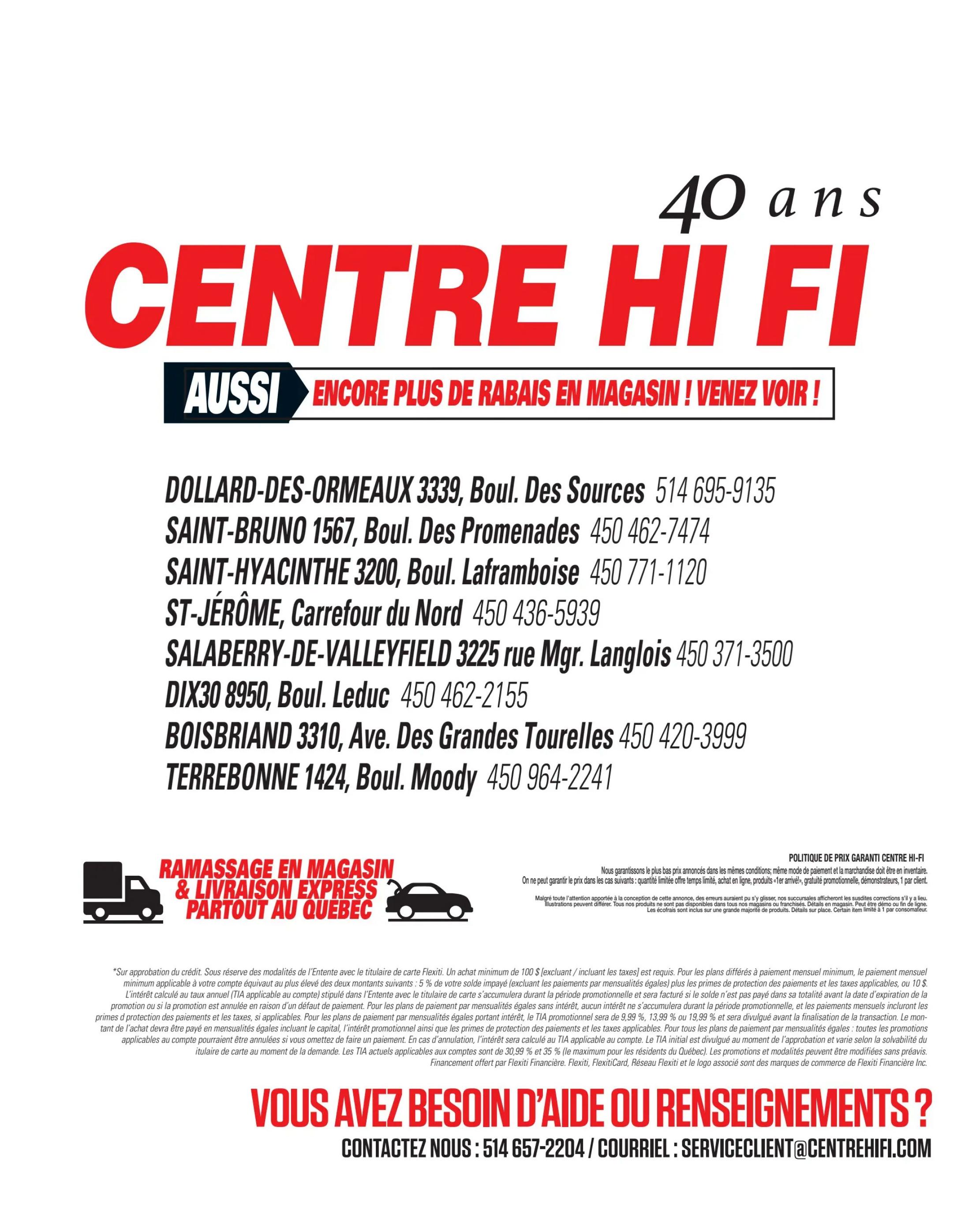 Centre Hi-Fi flyer page 87 featuring store locations and contact information. Includes addresses and phone numbers for Dollard-des-Ormeaux, Saint-Bruno, Saint-Hyacinthe, St-Jérôme, Salaberry-de-Valleyfield, Dix30, Boisbriand, and Terrebonne. Also highlights 'In-store pickup & express delivery throughout Quebec' and provides a 'Price Guarantee Policy' and customer service contact details. The page celebrates '40 years' of Centre Hi-Fi and encourages customers to visit for 'even more in-store savings.