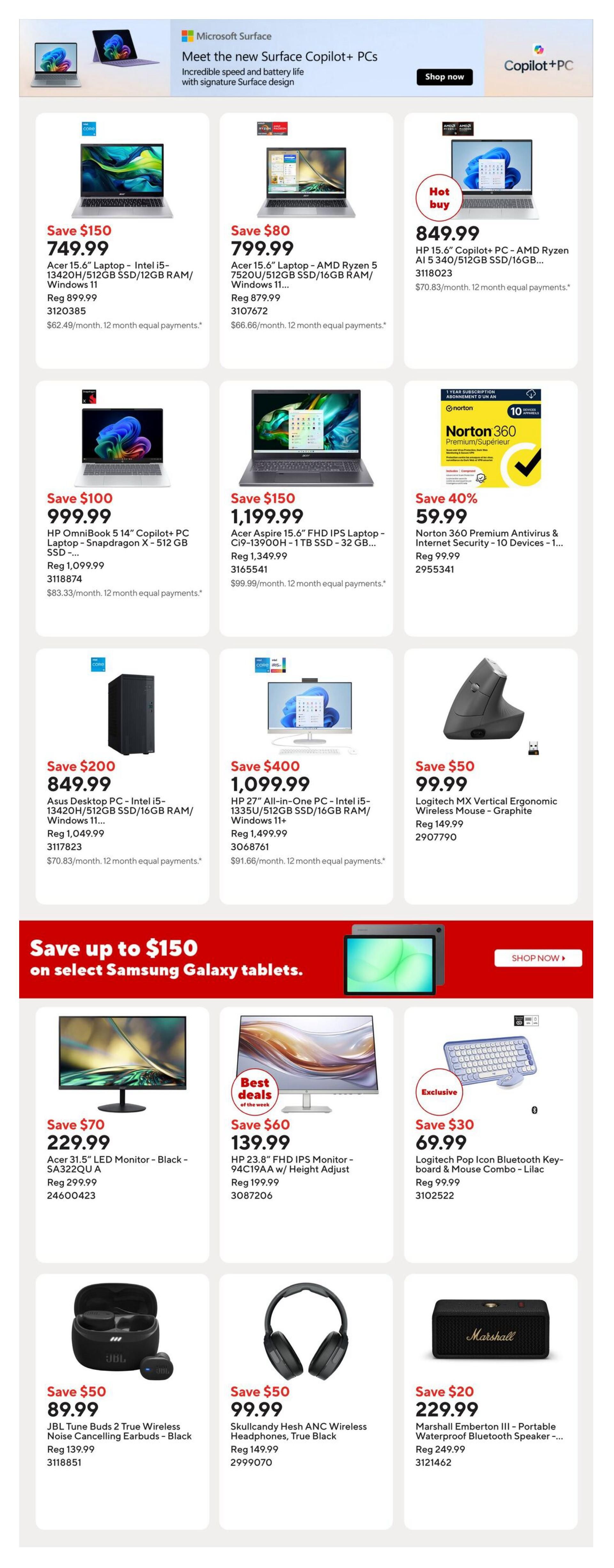 Staples Weekly Flyer Specials Page 5: Features Microsoft Surface Copilot+ PCs. Deals include Acer 15.6' Laptop - Intel i5 for $749.99 (Save $150), Acer 15.6' Laptop - AMD Ryzen 5 for $799.99 (Save $80), and HP 15.6' Copilot+ PC - AMD Ryzen AI 5 340/512GB SSD/16GB RAM for $849.99 (Hot Buy). Also available are HP OmniBook 5 14' Copilot+ PC Laptop - Snapdragon X - 512 GB SSD for $999.99 (Save $100), Acer Aspire 15.6' FHD IPS Laptop - CI9-13900H - 1TB SSD for $1,199.99 (Save $150), and Norton 360 Premium Antivirus & Internet Security for 10 Devices for $59.99 (Save 40%). Desktop and All-in-One PCs include Asus Desktop PC - Intel i5-13420H/512GB SSD/16GB RAM/Windows 11+ for $849.99 (Save $200) and HP 27' All-in-One PC - Intel i5-1335U/512GB SSD/16GB RAM/Windows 11+ for $1,099.99 (Save $400). Accessories on sale are Logitech MX Vertical Ergonomic Wireless Mouse - Graphite for $99.99 (Save $50), Acer 31.5' LED Monitor - Black - SA322QU A for $229.99 (Save $70), HP 23.8' FHD IPS Monitor - 94C19AA w/ Height Adjust for $139.99 (Save $60), Logitech Pop Icon Bluetooth Keyboard & Mouse Combo - Lilac for $69.99 (Save $30), JBL Tune Buds 2 True Wireless Noise Cancelling Earbuds - Black for $89.99 (Save $50), Skullcandy Hesh ANC Wireless Headphones, True Black for $99.99 (Save $50), and Marshall Emberton III - Portable Waterproof Bluetooth Speaker for $229.99 (Save $20).