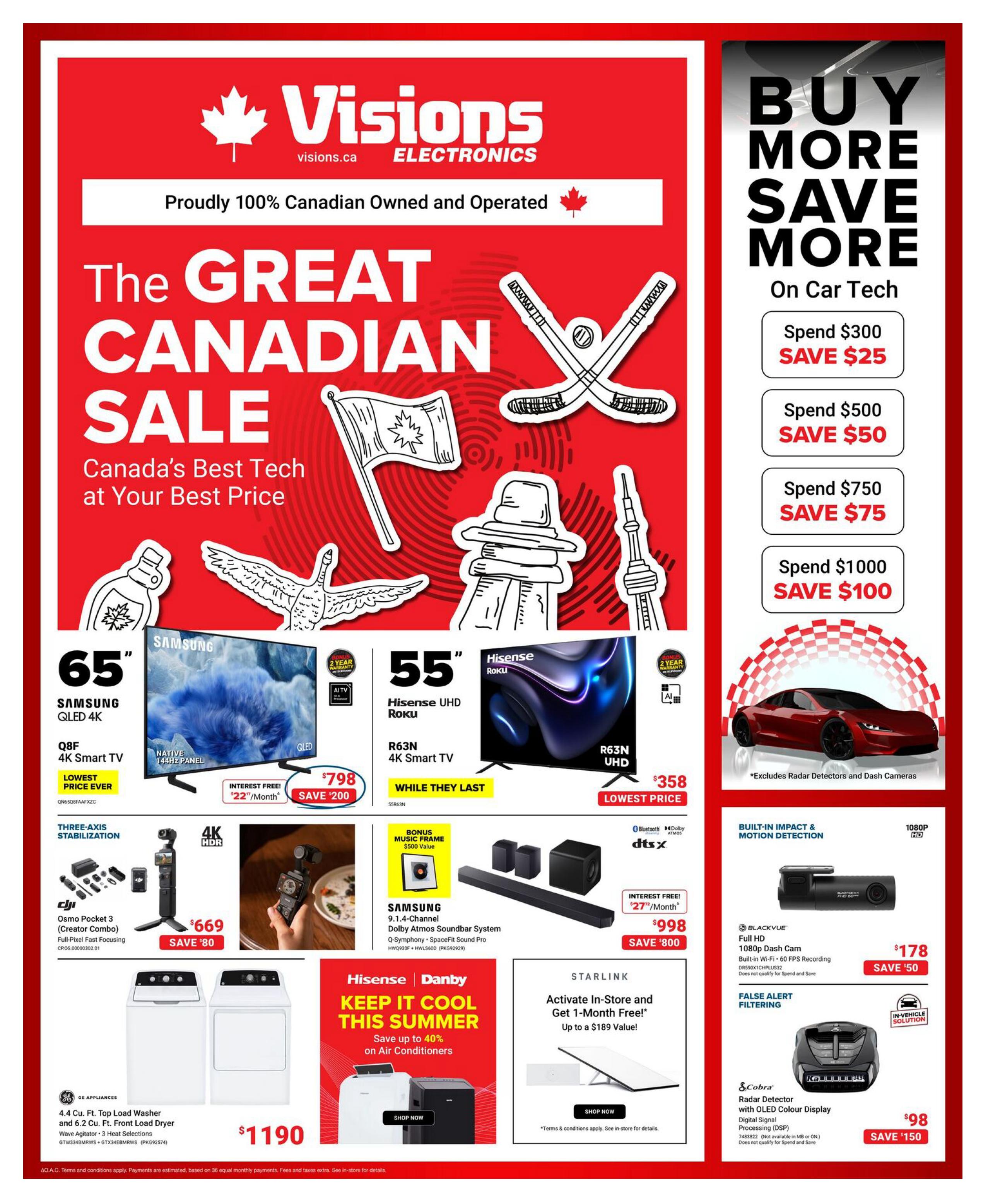 Visions Electronics Great Canadian Sale featuring Canada's best tech at your best price. On the left, a 65-inch Samsung QLED 4K Smart TV (Q8F) is priced at $798, with interest-free payments of $22/month and a $200 savings. Below that, the DJI Osmo Pocket 3 Creator Combo with full-pixel fast focusing is on sale for $669, saving $80. A GE Appliances 4.4 cu. ft. top-load washer and 6.2 cu. ft. front-load dryer set is available for $1190. In the center, a 55-inch Hisense UHD Roku 4K Smart TV (R63N) is priced at $358, marked as the lowest price. A Samsung 9.1.4-channel Dolby Atmos soundbar system (Q-Symphony, SpaceFit Sound Pro) is available for $998, with interest-free payments of $27/month and a $800 savings, including a bonus music frame valued at $50. On the right, a 'Buy More Save More' offer on car tech includes savings of $25 on $300 spend, $50 on $500 spend, $75 on $750 spend, and $100 on $1000 spend (excludes radar detectors and dash cameras). Featured car tech includes a Blackvue Full HD 1080p dash cam for $178, saving $50, and a Cobra radar detector with OLED colour display and digital signal processing for $98, saving $150. Also advertised is a Starlink offer to activate in-store and get 1-month free, up to a $189 value. Hisense and Danby offer up to 40% savings on air conditioners.