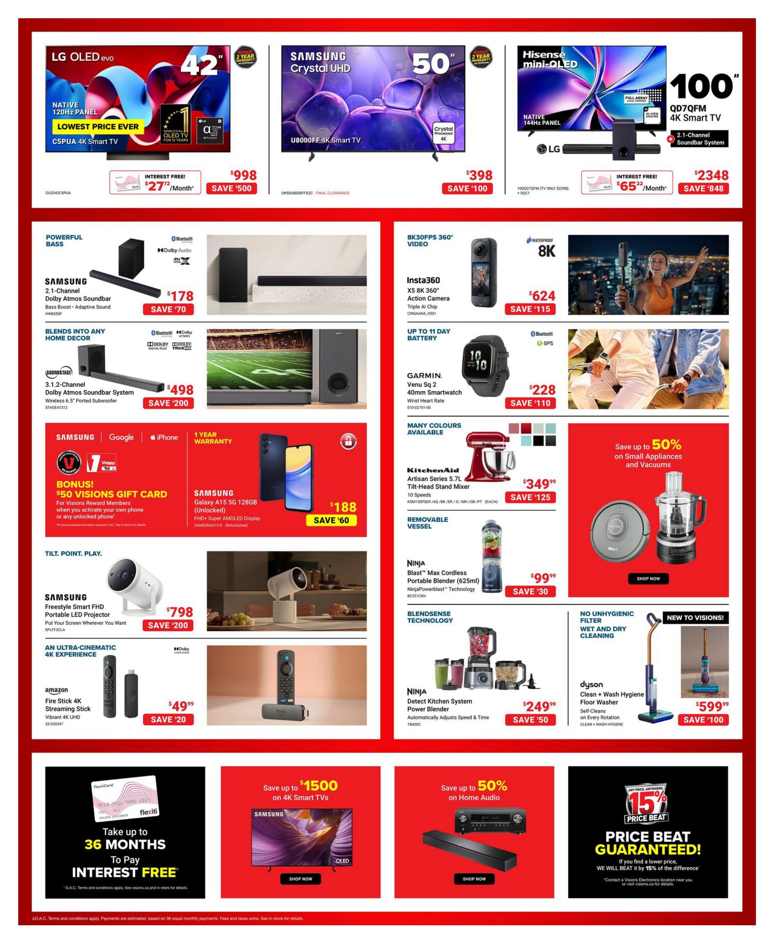 Visions Electronics weekly flyer specials page 3 features a LG OLED evo 42-inch C5PUA 4K Smart TV for $998, saving $500. A Samsung Crystal UHD U8000FF 4K Smart TV (50-inch) is on sale for $398, saving $100. The Hisense mini-QLED 100-inch QD7QFM 4K Smart TV with a 2.1-channel soundbar system is priced at $2348, with $848 savings and interest-free financing at $65/month. Also available is a Samsung 2.1-channel Dolby Atmos Soundbar HW-B550F for $178, saving $70, and a 3.1.2-channel Dolby Atmos Soundbar with wireless subwoofer for $498, saving $200. The Insta360 X5 8K Action Camera is $624, saving $115. The Garmin Venu Sq 2 40mm Smartwatch is $228, saving $110. A KitchenAid Artisan Series 5.7L Tilt-Stand Mixer is $349.99, saving $125. The Ninja Blast Max Cordless Portable Blender (625ml) is $99.99, saving $30. The Ninja Detect Kitchen System Power Blender is $249.99, saving $50. The Samsung Freestyle Smart FHD Portable LED Projector is $798, saving $200. The Amazon Fire Stick 4K Streaming Stick is $49.99, saving $20. A Dyson Clean + Wash Hygiene Floor Washer is $599.99, saving $100. Special offers include a bonus $50 Visions Gift Card for Reward Members with phone activation, and a Samsung Galaxy A15 5G 128GB Unlocked FHD+ Super AMOLED Display for $188, saving $60. Financing options include take up to 36 months interest-free. There are also savings of up to 50% on Small Appliances and Vacuums, up to $1500 on 4K Smart TVs, and up to 50% on Home Audio. A 15% Price Beat Guarantee is also featured.