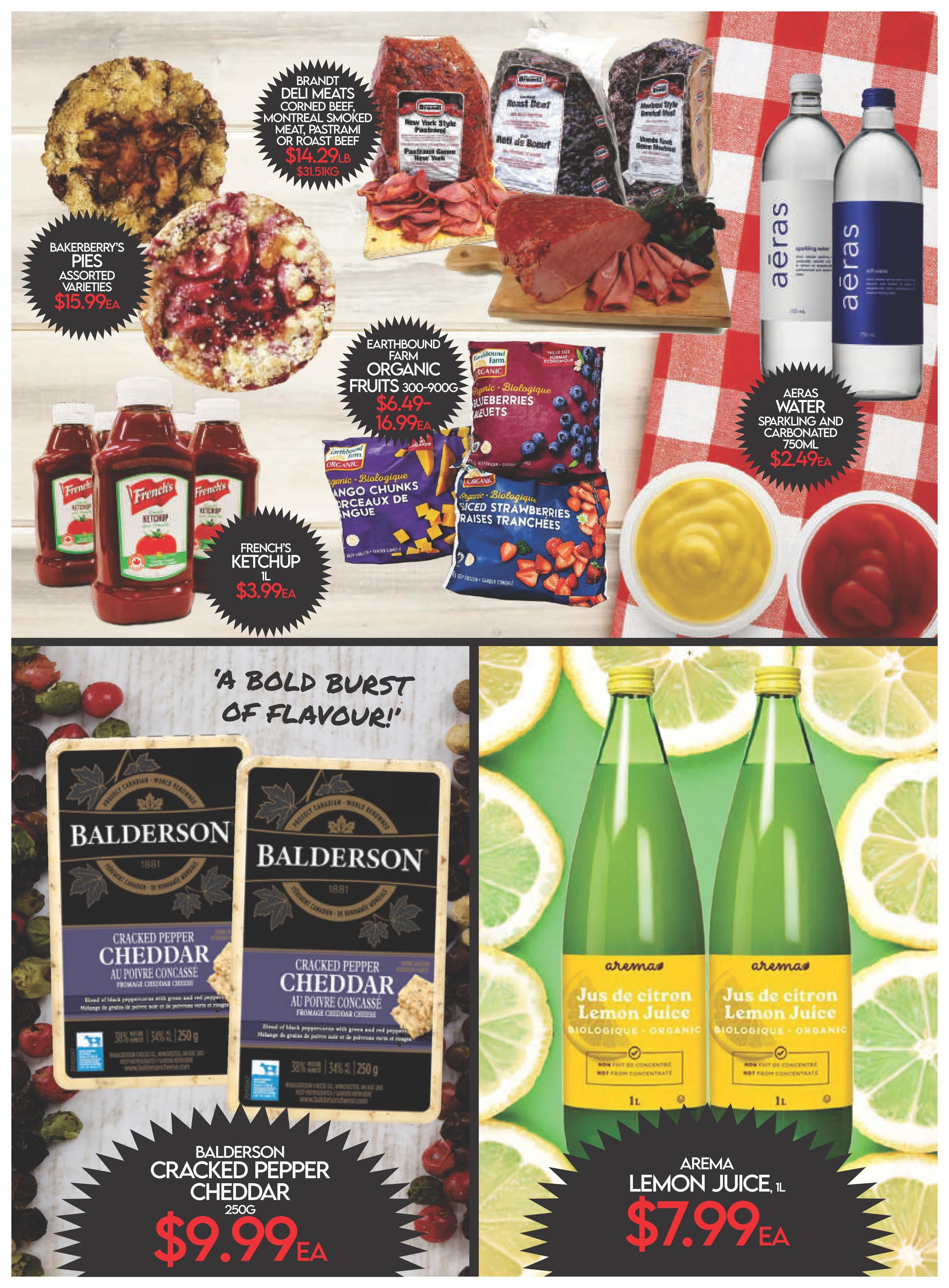 Fiesta Farms weekly flyer specials page 2 features Bakerberry's Pies Assorted Varieties for $15.99 each. Brandt Deli Meats are available including Montreal Smoked Meat, Pastrami, or Roast Beef at $14.29 per lb or $31.51 per kg. Earthbound Farm Organic Fruits are on sale, with options like 300-900g bags of blueberries for $6.49 to $16.99. French's Ketchup 1L is priced at $3.99 each. Aeras Sparkling and Carbonated Water 750mL is $2.49 each. Balderson Cracked Pepper Cheddar 250g is available for $9.99 each. Arema Lemon Juice 1L is on special for $7.99 each.