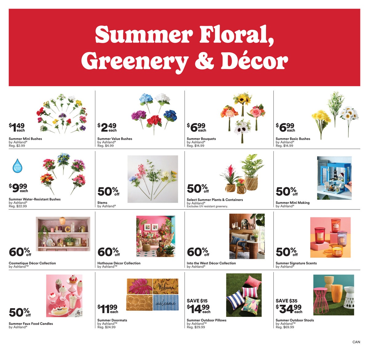 Michaels weekly flyer specials page 2 features 'Summer Floral, Greenery & Décor'. Deals include Summer Mini Bushes for $1.49 each, Summer Value Bushes for $2.49 each, Summer Bouquets for $6.99 each, and Summer Basic Bushes for $6.99 each. Also available are Summer Water-Resistant Bushes for $9.99 each. Get 50% off Stems by Ashland®, Select Summer Plants & Containers (excludes UV resistant greenery) by Ashland®, and Summer Mini Making by Ashland®. Save 60% on the 'Cosmetique Décor Collection', 'Hothouse Décor Collection', and 'Into the West Décor Collection' by Ashland®. Enjoy 50% off Summer Faux Food Candles by Ashland®. Summer Doormats are $11.99 each. Save $15 on Summer Outdoor Pillows by Ashland®, now $14.99 each. Save $35 on Summer Outdoor Stools by Ashland®, now $34.99 each.
