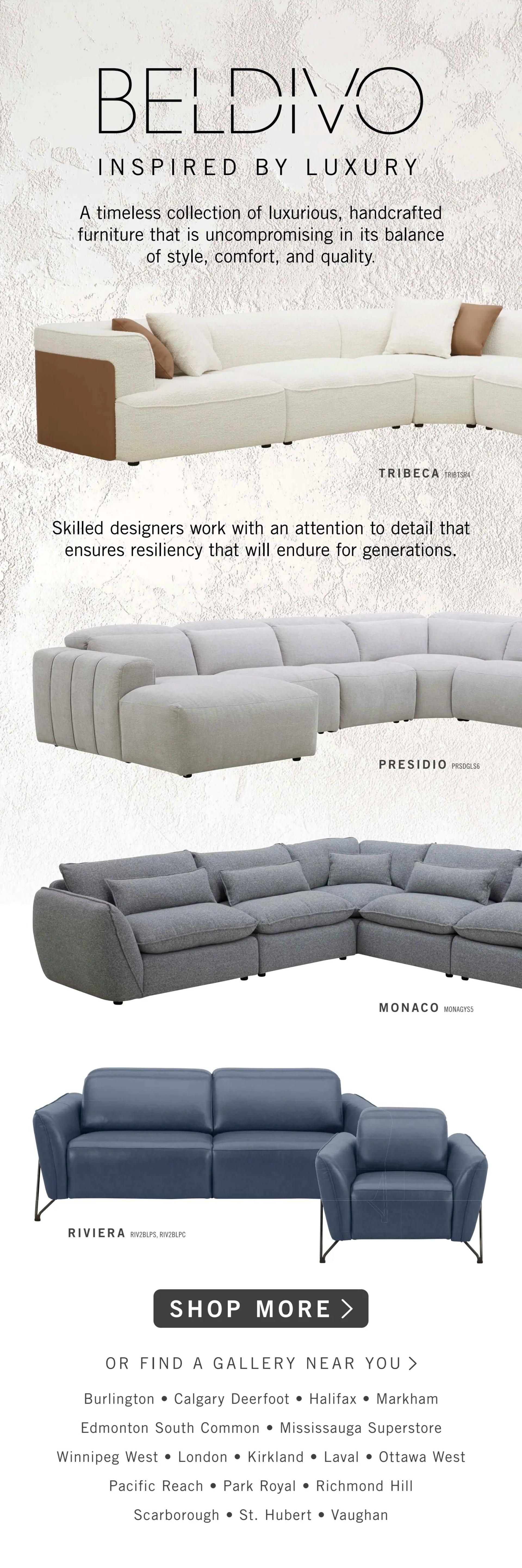 Page 6 of The Brick weekly flyer specials featuring the BEL DIVO collection inspired by luxury. This collection offers timeless, luxurious, handcrafted furniture with a balance of style, comfort, and quality. Showcased items include the Tribeca sectional sofa, the Presidio sectional sofa, the Monaco sectional sofa, and the Riviera sofa and armchair set in blue leather. A 'Shop More' button is displayed, followed by a list of store locations across Canada including Burlington, Calgary Deerfoot, Halifax, Markham, Edmonton South Common, Mississauga Superstore, Winnipeg West, London, Kirkland, Laval, Ottawa West, Pacific Reach, Park Royal, Richmond Hill, Scarborough, St. Hubert, and Vaughan.