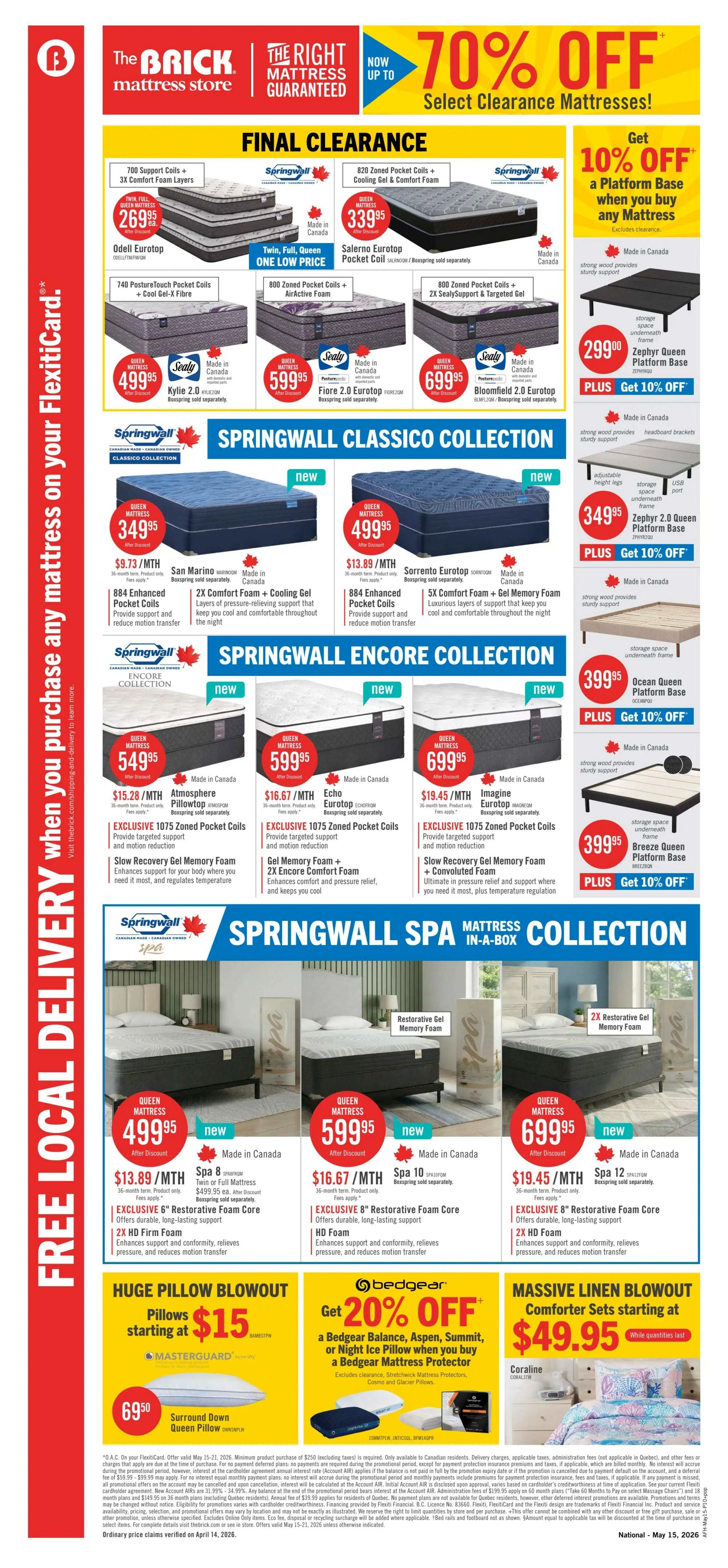The Brick flyer page 12 featuring a 70% off sale on select clearance mattresses. The page highlights 'Final Clearance' items including the Odell Eurotop mattress for $269.95, Salerno Eurotop Pocket Coil mattress for $339.95, Kylie 2.0 Eurotop mattress for $499.95, Fiore 2.0 Eurotop mattress for $599.95, and Bloomfield 2.0 Eurotop mattress for $699.95. A 10% off platform base offer is available with any mattress purchase, with the Zephyr Queen Platform Base priced at $299.00 plus an additional 10% off. Featured collections include Springwall Classico, Springwall Encore, and Springwall Spa. The Springwall Classico collection includes the San Marino mattress for $349.95 and the Sorrento Eurotop mattress for $499.95. The Springwall Encore collection offers the Atmosphere Pillowtop for $549.95, Echo Eurotop for $599.95, and Imagine Eurotop for $699.95. The Springwall Spa collection includes the Spa 8 mattress for $499.95 and the Spa 10 mattress for $599.95, and the Spa 12 mattress for $699.95. Also on this page is a 'Huge Pillow Blowout' with pillows starting at $15, and a 'Massive Linen Blowout' with comforter sets starting at $49.95. A Bedgear Balance, Aspen, Summit, or Night Ice Pillow offer includes a 20% discount. Free local delivery is advertised on the left side of the flyer.