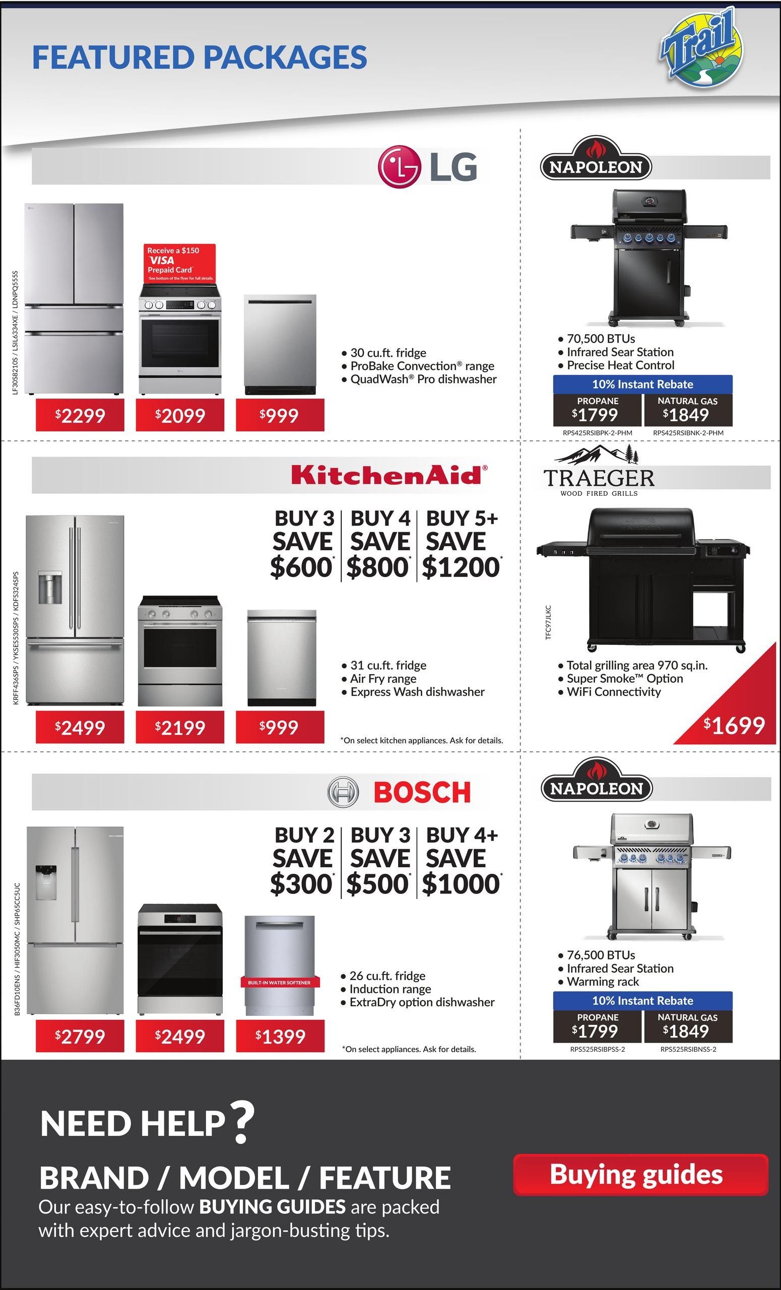 Trail Appliances weekly flyer specials page 8 features kitchen appliance packages. Top section showcases LG appliances: a refrigerator for $2299, a range for $2099, and a dishwasher for $999, with a $150 Visa prepaid card offer on select models. It also features a Napoleon grill with 70,500 BTUs, Infrared Sear Station, and Warming rack for $1799 (propane) or $1849 (natural gas) with a 10% instant rebate. Middle section highlights KitchenAid appliances: a refrigerator for $2499, a range for $2199, and a dishwasher for $999, with savings of $600 when buying 3, $800 when buying 4, and $1200 when buying 5+ appliances. A Traeger wood-fired grill with 970 sq. in. grilling area, Super Smoke Option, and WiFi Connectivity is available for $1699. Bottom section displays Bosch appliances: a refrigerator for $2799, a range for $2499, and a built-in water softener for $1399, with savings of $300 when buying 2, $500 when buying 3, and $1000 when buying 4+ appliances. The page also includes a section titled 'NEED HELP?' promoting easy-to-follow Buying Guides.