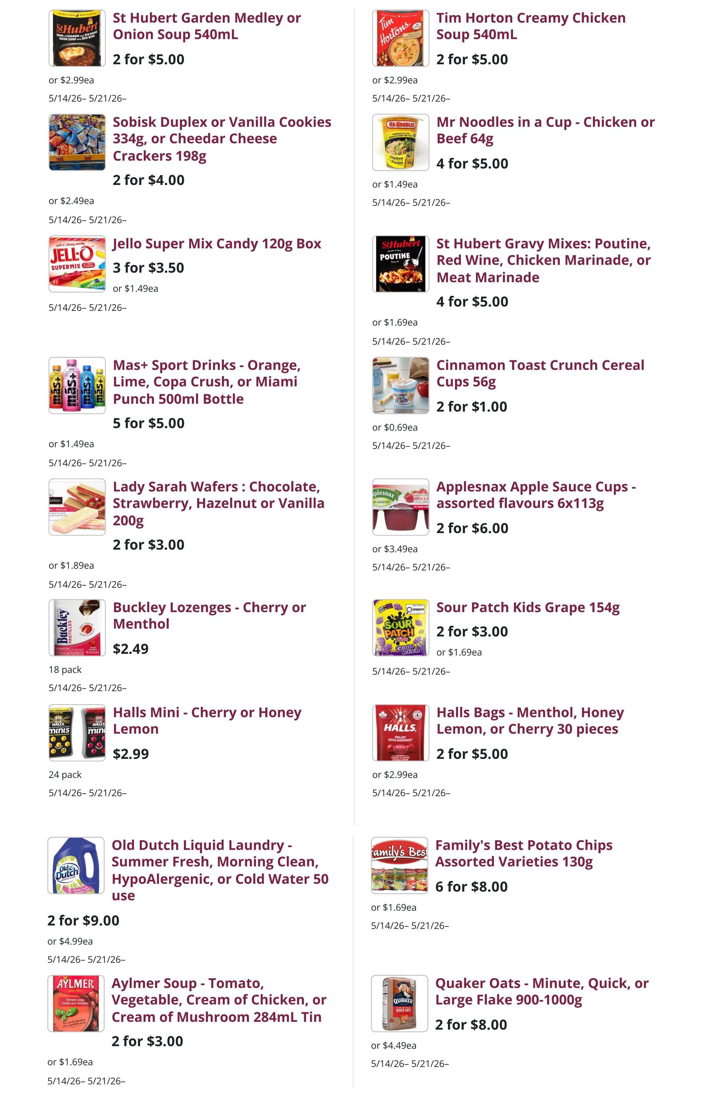 Mike Dean Local Grocer weekly flyer specials page 9 features St Hubert Garden Medley or Onion Soup 540mL at 2 for $5.00, Sobisk Duplex or Vanilla Cookies 334g, or Cheddar Cheese Crackers 198g at 2 for $4.00, Jello Super Mix Candy 120g Box at 3 for $3.50, Mas+ Sport Drinks in Orange, Lime, Copa Crush, or Miami Punch 500ml Bottle at 5 for $5.00, Lady Sarah Wafers in Chocolate, Strawberry, Hazelnut or Vanilla 200g at 2 for $3.00, Buckley Lozenges in Cherry or Menthol 18 pack for $2.49, Halls Mini in Cherry or Honey Lemon 24 pack for $2.99, Old Dutch Liquid Laundry in Summer Fresh, Morning Clean, Hypoallergenic, or Cold Water 50 use at 2 for $9.00, and Aylmer Soup in Tomato, Vegetable, Cream of Chicken, or Cream of Mushroom 284mL Tin at 2 for $3.00. On the right side, Tim Horton Creamy Chicken Soup 540mL is 2 for $5.00, Mr Noodles in a Cup - Chicken or Beef 64g is 4 for $5.00, St Hubert Gravy Mixes in Poutine, Red Wine, Chicken Marinade, or Meat Marinade is 4 for $5.00, Cinnamon Toast Crunch Cereal Cups 56g is 2 for $1.00, Applesnax Apple Sauce Cups assorted flavours 6x113g is 2 for $6.00, Sour Patch Kids Grape 154g is 2 for $3.00, Halls Bags in Menthol, Honey Lemon, or Cherry 30 pieces is 2 for $5.00, Family's Best Potato Chips Assorted Varieties 130g is 6 for $8.00, and Quaker Oats - Minute, Quick, or Large Flake 900-1000g is 2 for $8.00. All offers valid from 5/14/26 to 5/21/26.