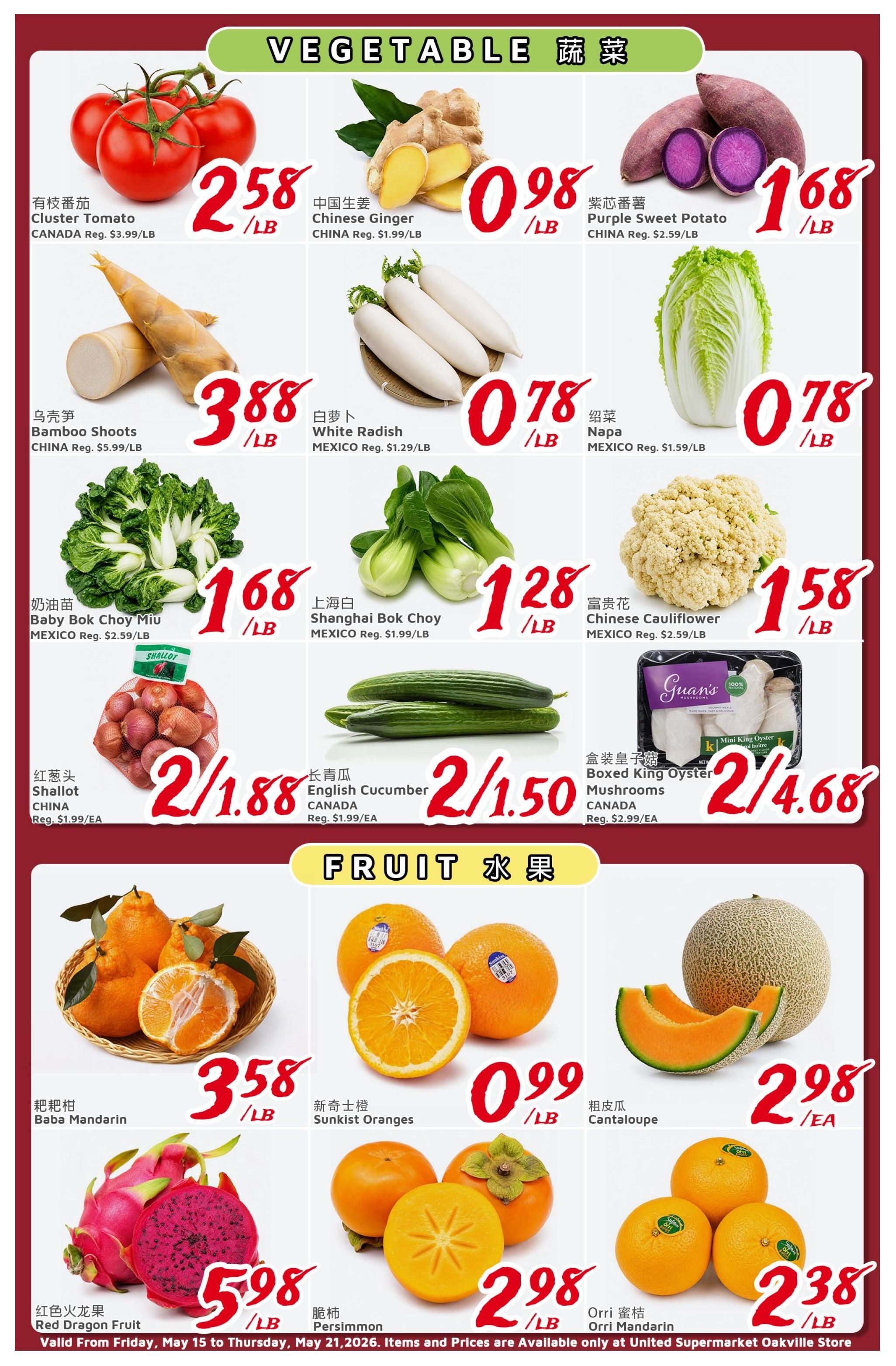 United Supermarket weekly flyer specials page 3 features a variety of fresh vegetables and fruits. Vegetable highlights include Cluster Tomatoes for $2.58/lb, Chinese Ginger for $0.98/lb, Purple Sweet Potatoes for $1.68/lb, Bamboo Shoots for $3.88/lb, White Radish for $0.78/lb, Napa Cabbage for $0.78/lb, Baby Bok Choy Miu for $1.68/lb, Shanghai Bok Choy for $1.28/lb, Chinese Cauliflower for $1.58/lb, Shallots for 2 for $1.88, English Cucumbers for 2 for $1.50, and Boxed King Oyster Mushrooms for 2 for $4.68. Fruit specials include Baba Mandarin for $3.58/lb, Sunkist Oranges for $0.99/lb, Cantaloupe for $2.98/EA, Red Dragon Fruit for $5.98/lb, Persimmons for $2.98/lb, and Orri Mandarin for $2.38/lb. Items and prices are valid from Friday, May 15 to Thursday, May 21, 2026.