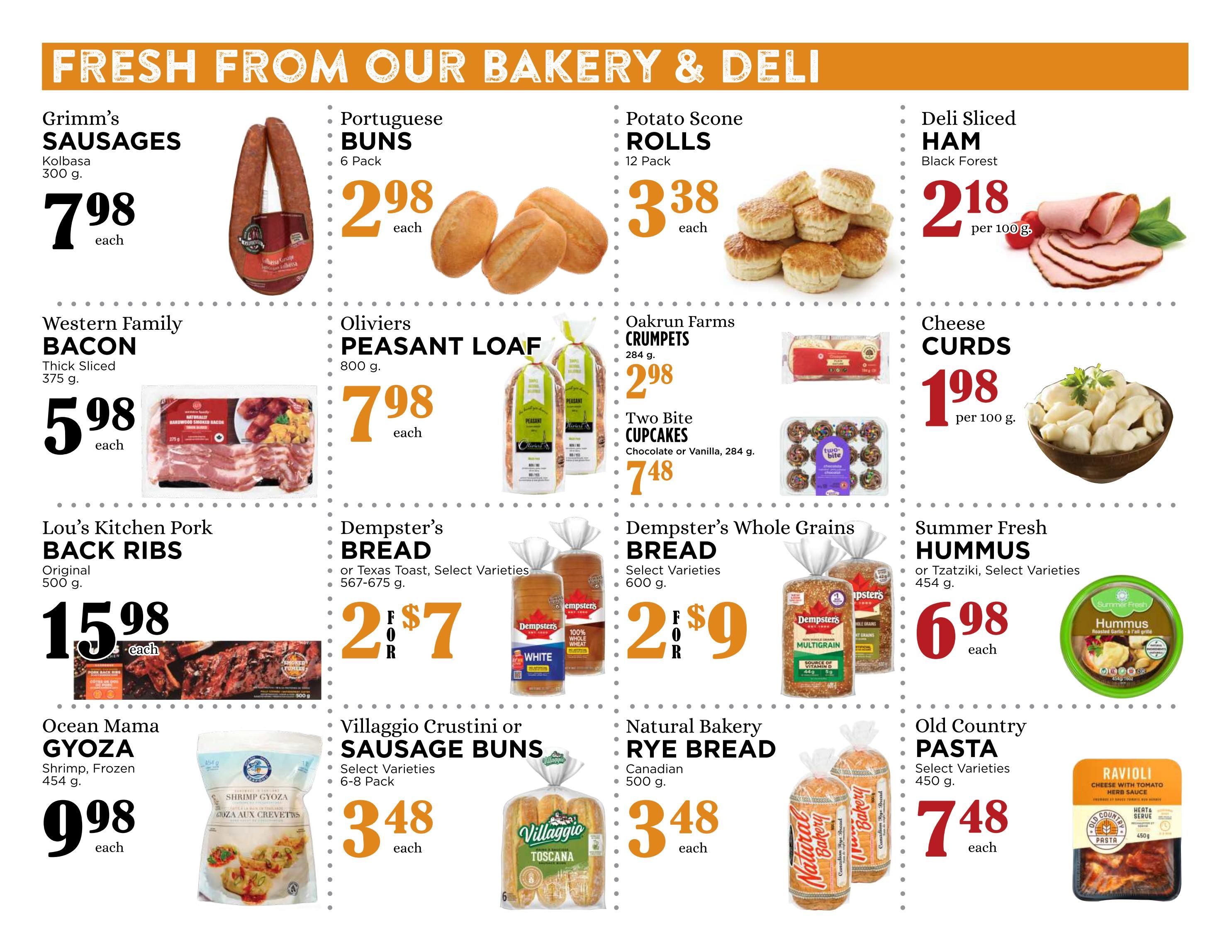 Pemberton Valley Supermarket weekly flyer specials page 3 features fresh bakery and deli items. Highlights include Grimm's Sausages Kolbasa for $7.98 each, Portuguese Buns (6 Pack) for $2.98 each, and Potato Scone Rolls (12 Pack) for $3.38 each. Deli options include Black Forest Deli Sliced Ham for $2.18 per 100g and Cheese Curds for $1.98 per 100g. Bakery items include Western Family Thick Sliced Bacon for $5.98 each, Oliviers Peasant Loaf (800g) for $7.98 each, Oakrun Farms Crumpets (284g) for $2.98 each, and Two Bite Cupcakes (Chocolate or Vanilla, 284g) for $7.48 each. Lou's Kitchen Original Pork Back Ribs (500g) are $15.98 each. Dempster's Bread (Texas Toast, Select Varieties, 567-675g) is 2 for $7. Dempster's Whole Grain Bread (Select Varieties, 600g) is 2 for $9. Ocean Mama Frozen Shrimp Gyoza (454g) are $9.98 each. Villaggio Crustini or Sausage Buns (Select Varieties, 6-8 Pack) are $3.48 each. Natural Bakery Canadian Rye Bread (500g) is $3.48 each. Summer Fresh Hummus or Tzatziki (Select Varieties, 454g) is $6.98 each. Old Country Pasta (Select Varieties, 450g) is $7.48 each.