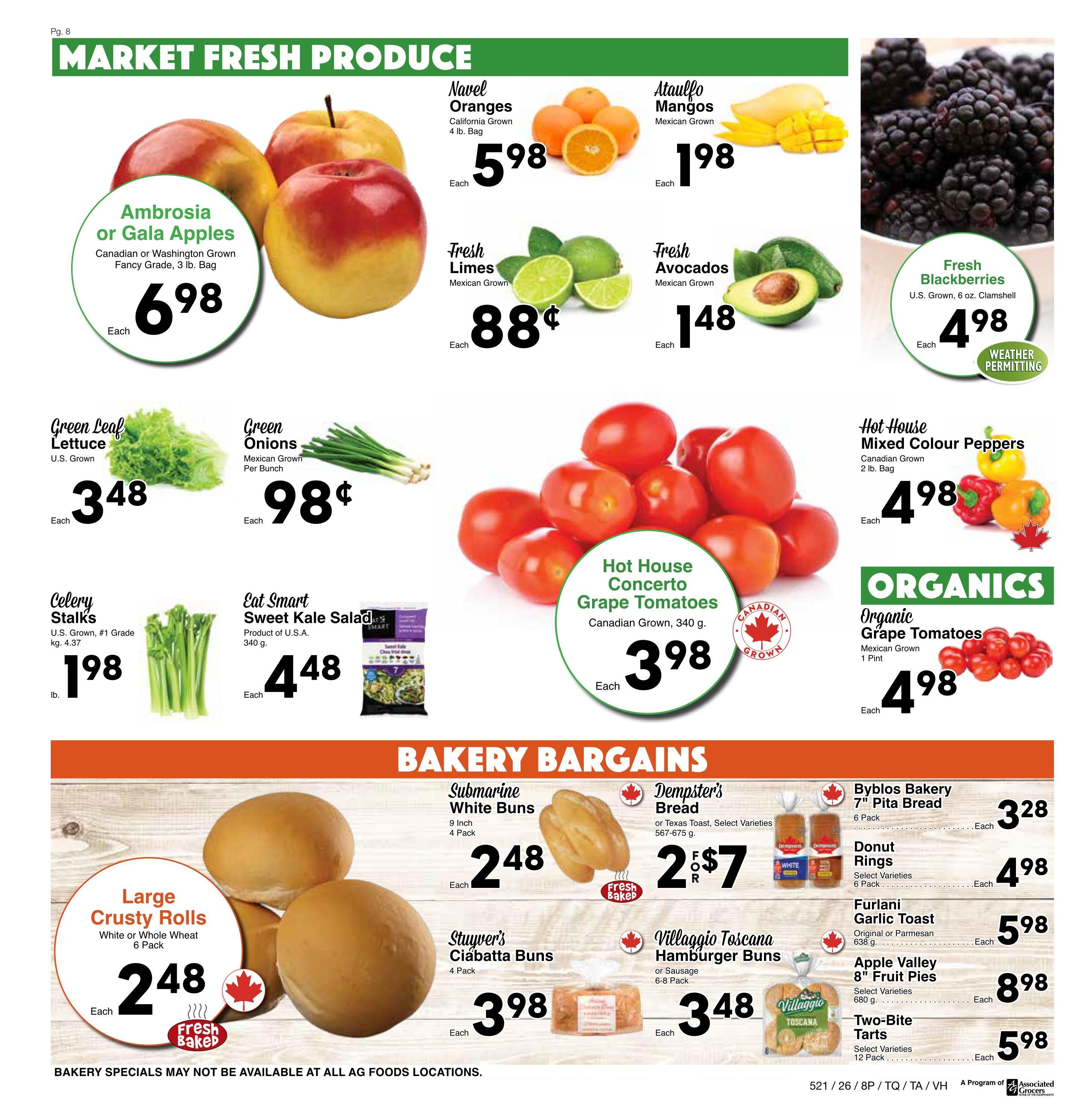 Western Foods weekly flyer specials page 8 features market fresh produce and bakery bargains. Produce includes Ambrosia or Gala Apples for $6.98 each, Navel Oranges (California Grown, 4 lb. bag) for $5.98 each, Ataulfo Mangos (Mexican Grown) for $1.98 each, Fresh Limes (Mexican Grown) for $0.88 each, Fresh Avocados (Mexican Grown) for $1.48 each, Fresh Blackberries (U.S. Grown, 6 oz. Clamshell) for $4.98 each (weather permitting). Also available are Green Leaf Lettuce (U.S. Grown) for $3.48 each, Green Onions (Mexican Grown, per bunch) for $0.98 each, Celery Stalks (U.S. Grown, #1 Grade, kg 4.37) for $1.98 lb., Eat Smart Sweet Kale Salad (Product of U.S.A., 340 g) for $4.48 each, Hot House Concerto Grape Tomatoes (Canadian Grown, 340 g) for $3.98 each, and Hot House Mixed Colour Peppers (Canadian Grown, 2 lb. bag) for $4.98 each. Under Organics, find Organic Grape Tomatoes (Mexican Grown, 1 Pint) for $4.98 each. Bakery bargains include Large Crusty Rolls (White or Whole Wheat, 6 Pack) for $2.48 each (fresh baked), Submarine White Buns (9 Inch, 4 Pack) for $2.48 each, Dempster's Bread (or Texas Toast, Select Varieties, 567-675 g) for 2 for $7, Stuyver's Ciabatta Buns (4 Pack) for $3.98 each, Villaggio Toscana Hamburger Buns (or Sausage, 6-8 Pack) for $3.48 each, Byblos Bakery 7' Pita Bread (6 Pack) for $3.28 each, Donut Rings (Select Varieties, 6 Pack) for $4.98 each, Furlani Garlic Toast (Original or Parmesan, 638 g) for $5.98 each, Apple Valley 8' Fruit Pies (Select Varieties, 680 g) for $8.98 each, and Two-Bite Tarts (Select Varieties, 12 Pack) for $5.98 each. Bakery specials may not be available at all AG Foods locations.