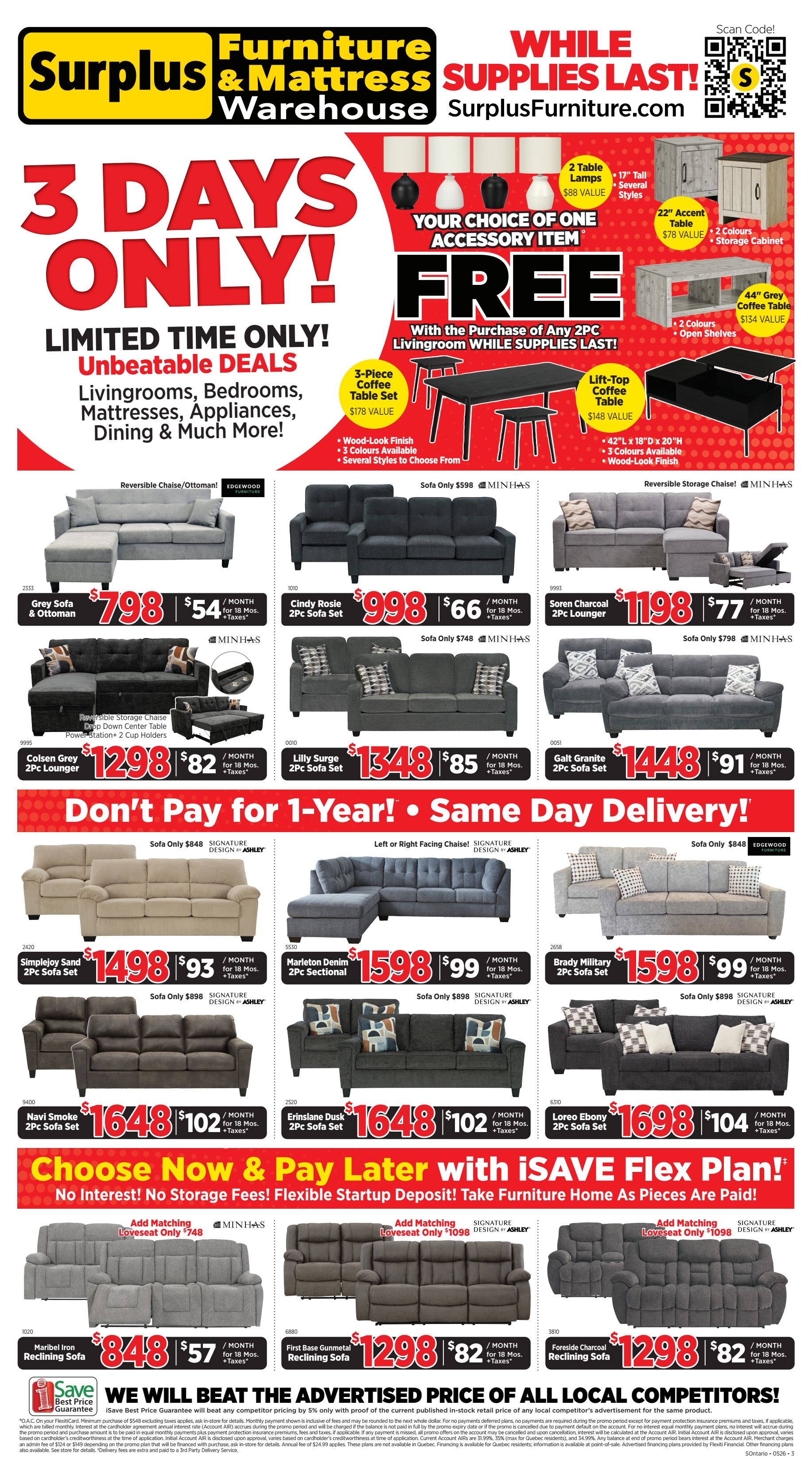Surplus Furniture & Mattress Warehouse weekly flyer specials for South Ontario. This page features a '3 Days Only! Limited Time Only! Unbeatable Deals' promotion on Livingrooms, Bedrooms, Mattresses, Appliances, Dining & Much More. With the purchase of any 2-piece livingroom set, get a free accessory item, choosing from a 3-piece coffee table set ($178 value), 2 table lamps ($88 value), a 22' accent table ($78 value), or a 44' grey coffee table ($134 value). Featured livingroom sets include: Grey Sofa & Ottoman for $798 ($54/month), Cindy Rosie 2Pc Sofa Set for $998 ($66/month), Soren Charcoal 2Pc Lounger for $1198 ($77/month), Colsen Grey 2Pc Lounger for $1298 ($82/month), Lilly Surge 2Pc Sofa Set for $1348 ($85/month), and Galt Granite 2Pc Sofa Set for $1448 ($91/month). Also on sale are the Simplejoy Sand 2Pc Sofa Set for $1498 ($93/month), Marleton Denim 2Pc Sectional for $1598 ($99/month), Navi Smoke 2Pc Sofa Set for $1648 ($102/month), Erinslane Dusk 2Pc Sofa Set for $1648 ($102/month), and Loreo Ebony 2Pc Sofa Set for $1698 ($104/month). The flyer also highlights a 'Don't Pay for 1-Year! Same Day Delivery!' offer. Additional offers include the Maribel Iron Reclining Sofa for $848 ($57/month) and First Base Gunmetal Reclining Sofa for $1298 ($82/month), and Foreside Charcoal Reclining Sofa for $1298 ($82/month). The page also promotes the 'iSAVE Flex Plan' for flexible startup deposit and payment options. A 'Save Best Price Guarantee' is also displayed, promising to beat competitor prices by 5%.