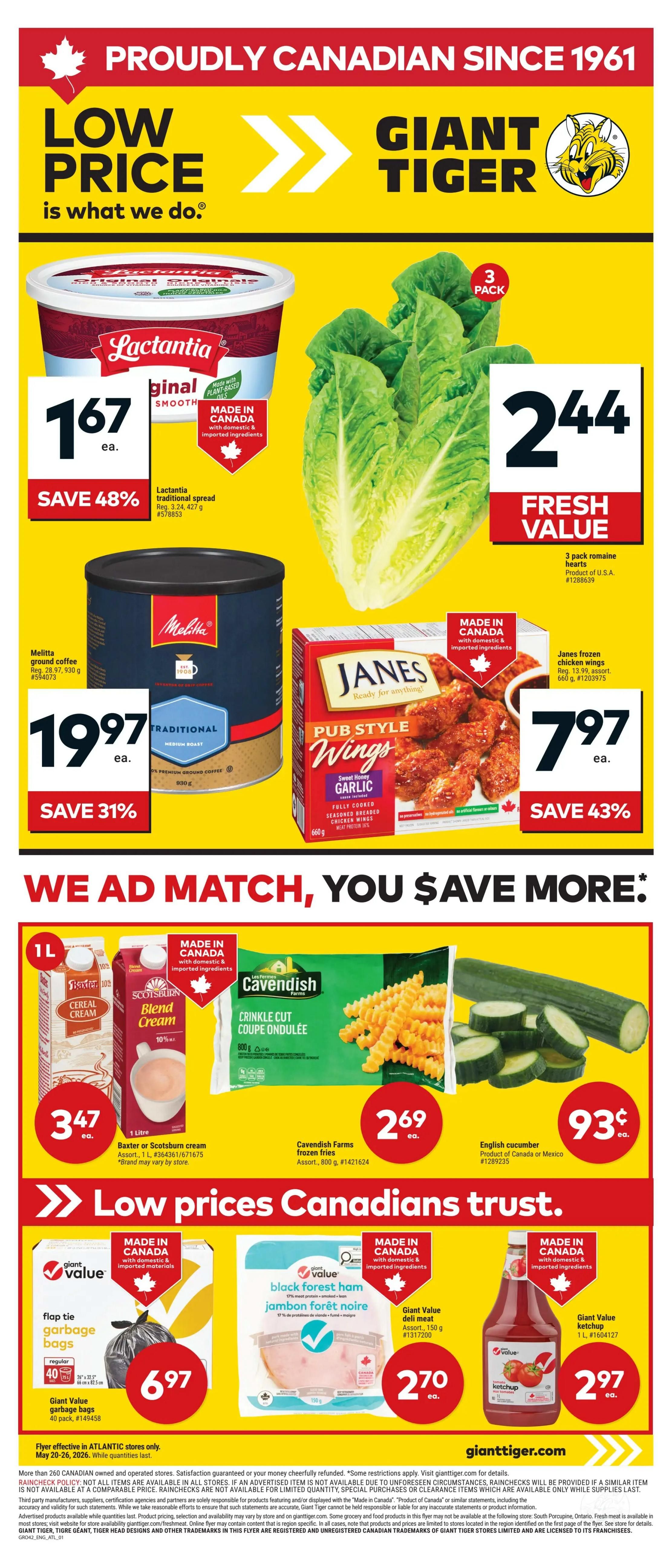 Giant Tiger Atlantic Canada flyer. Features Lactantia traditional spread for $1.67 with a save 48% discount. Also, 3 packs of romaine hearts are available for $2.44. Melitta ground coffee is on sale for $19.97, saving 31%. Janes frozen chicken wings in Sweet Honey Garlic flavour are $7.97, a 43% saving. The flyer highlights 'We match, you save more' with deals on Baxter or Scotsburn cream for $3.47 per litre, Cavendish Farms crinkle cut frozen fries for $2.69 per 800g bag, and English cucumber for $0.93 each. Lower priced Canadian items include Giant Value flap tie garbage bags, 40 pack, for $6.97, Giant Value deli meat, 150g, for $2.70, and Giant Value ketchup, 1L, for $2.97.