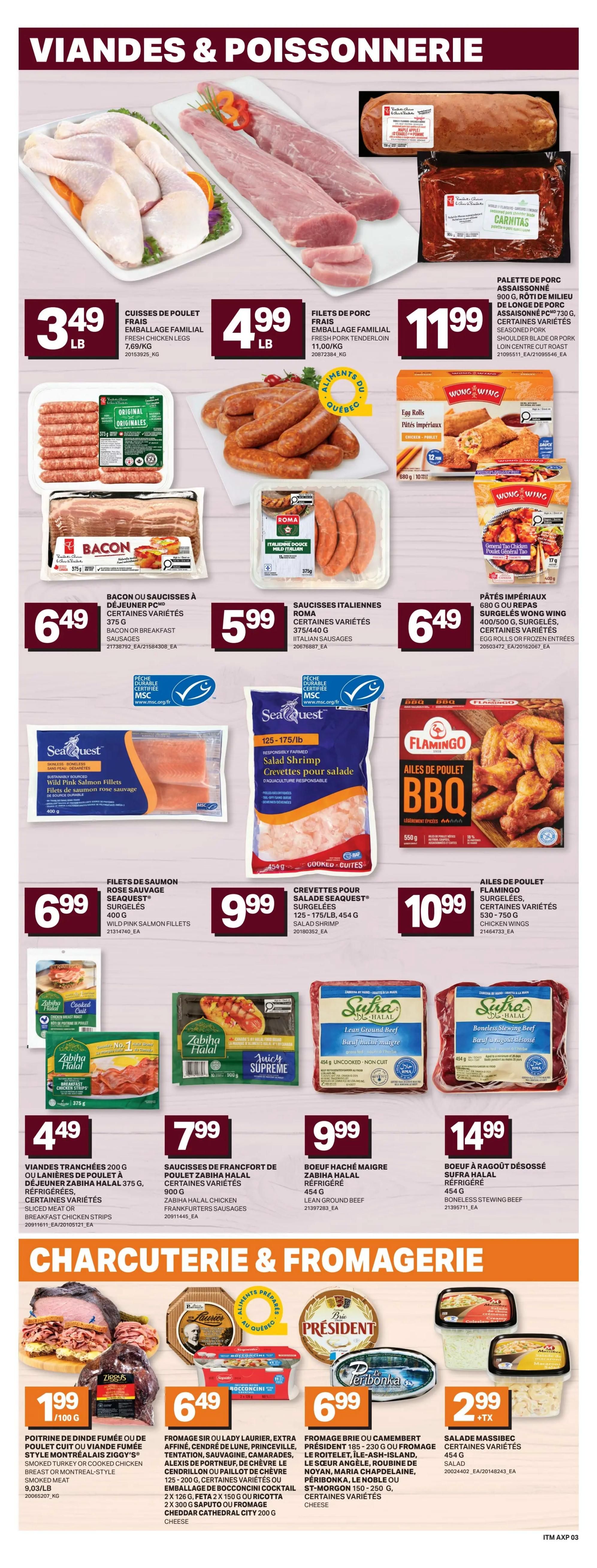 Axep Weekly Flyer Specials Page 6 features a variety of meats and seafood. Top section showcases fresh chicken legs for $3.49/lb, family pack fresh pork tenderloin for $4.99/lb, and seasoned pork shoulder blade or pork loin centre cut roast for $11.99. Also featured are bacon or breakfast sausages for $6.49, Italian sausages (Roma, mild Italian) for $5.99, and Wong Wing egg rolls for $6.49. Seafood includes Seaquest wild pink salmon fillets for $6.99 and Seaquest salad shrimp for $9.99. Flamingo chicken wings are $10.99. The bottom section, Charcuterie & Fromagerie, includes smoked turkey or cooked chicken breast or Montreal-style smoked meat for $1.99/100g. Featured cheeses include Fromage Sir or Lady Laurier, Extra Affiné, Cendré de Lune, Princeville, Tentation, Sauvagine, Camarades, Alexis de Portneuf, Le Sour Angèle, Roubine de Noyan, Maria Chapdelaine, Périonnka, Le Noble ou St-Morgon for $6.49, and Président Brie or Camembert cheese for $6.99. Massibec salad is available for $2.99 + tax. Other meat products include Zabihah Halal chicken frankfurters sausages for $7.99 and Sufra Halal lean ground beef for $9.99, and Sufra Halal boneless stewing beef for $14.99.
