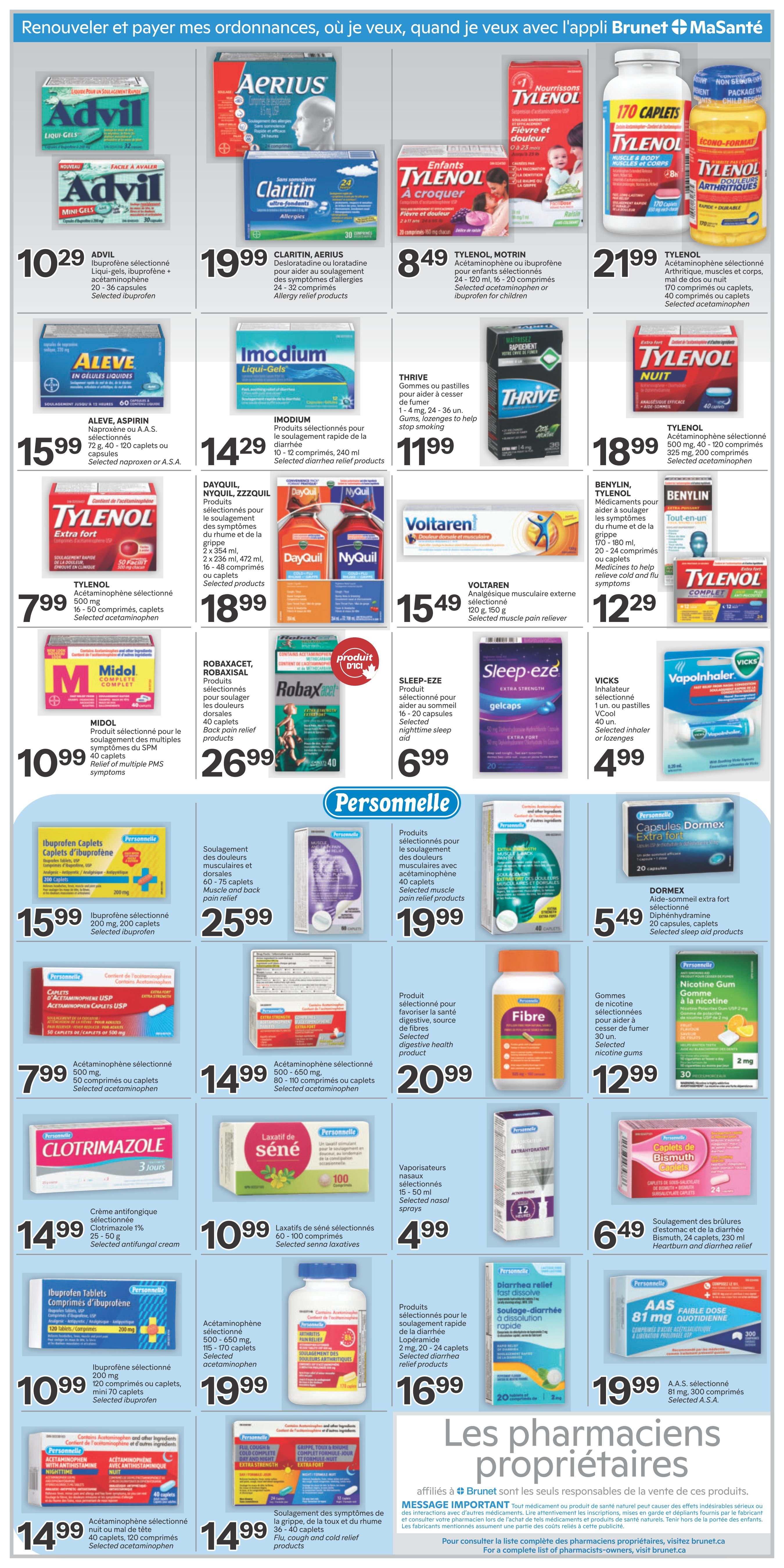 Brunet weekly flyer specials page 3 features a wide selection of health and wellness products. Prominently displayed are Advil Liqui-Gels for $10.29, Claritin tablets for $19.99, Tylenol Motrin for children for $8.49, and Tylenol 170 caplets for $21.99. Other featured items include Aleve tablets for $15.99, Imodium Liqui-Gels for $14.29, Thrive gums for $11.99, and Benylin products for $18.99. Also available are Tylenol Extra Strength for $7.99, Voltaren external pain relief for $15.49, Midol for PMS symptoms for $10.99, Sleep-Eze for $6.99, and Vicks VapoInhaler for $4.99. The page also highlights Robaxacet and Robaxisal back pain relief for $26.99, and various 'Personnelle' brand products including Ibuprofen caplets for $15.99, Acetaminophen caplets for $7.99, 'Personnelle' muscle and back pain relief for $19.99, Dormex extra fort for $5.49, 'Personnelle' Fibre for digestive health for $20.99, Nicotine Gum for $12.99, Clotrimazole antifungal cream for $14.99, 'Personnelle' senna laxatives for $10.99, nasal spray for $4.99, 'Personnelle' diarrhea relief for $16.99, 'Personnelle' Bismuth caplets for $6.49, and 'Personnelle' flu, cough and cold relief products for $14.99. The bottom of the page emphasizes 'Les pharmaciens propriétaires' affiliated with Brunet.