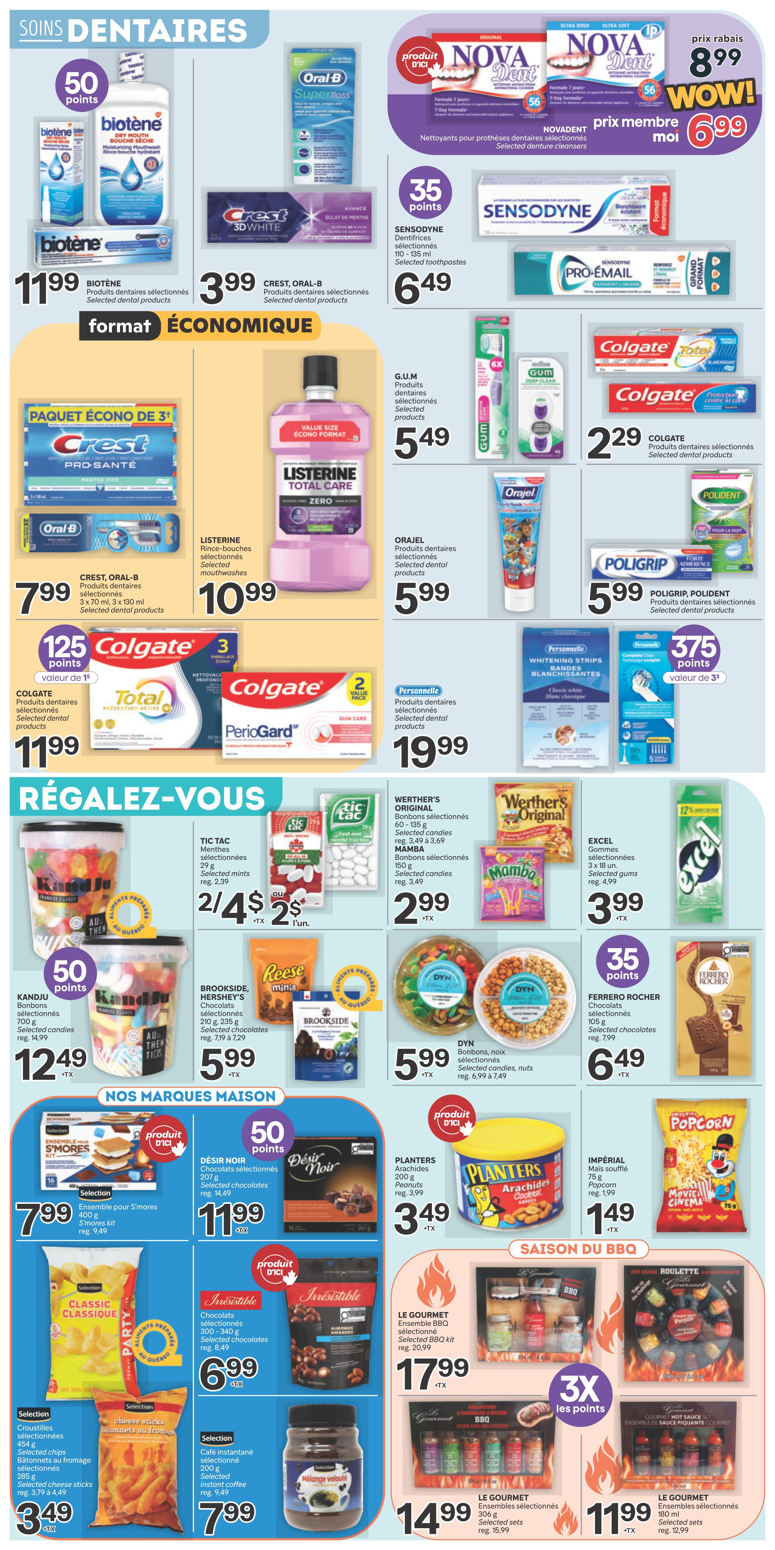 Brunet weekly flyer specials page 7 features dental care products and treats. Top section showcases dental hygiene: Biotene moisturizing mouthwash and toothpaste for $11.99, Crest, Oral-B, Listerine Total Care Zero mouthwash for $10.99, Crest Pro-Santé 3-pack for $7.99, Colgate Total and Periogard for $11.99, Sensodyne toothpaste for $6.49, G.U.M. toothbrushes for $5.49, Colgate toothbrushes for $2.29, Orajell toothpaste for $5.99, and Poligrip Polident for $5.99. Also featured are Novadent denture cleansers at a 'wow' price of $6.99 (regular $8.99) and Personal 'whitening strips' for $19.99. The 'Treat Yourself' section offers candies and snacks: Kandju assorted candies for $12.49, Brookside, Reese, and Hershey's chocolates for $5.99, Tic Tac mints 2 for $4 (regular $2.39 each), Werther's Original candies for $2.99, Mamba candies for $2.99, and Excel gum for $3.99. DYN assorted chocolates, nuts, and candies are $5.99. The 'Our House Brands' section includes S'mores kits for $7.99, Désir Noir chocolates for $11.99, Planters peanuts for $3.49, and Imperial popcorn for $1.49. Additional snacks include Selection cheese sticks for $3.49, Selection instant coffee for $7.99, and Irresistible chocolates for $6.99. The 'BBQ Season' section highlights Le Gourmet BBQ kit for $17.99, Le Gourmet BBQ sauce set for $14.99, and Le Gourmet hot sauce set for $11.99.