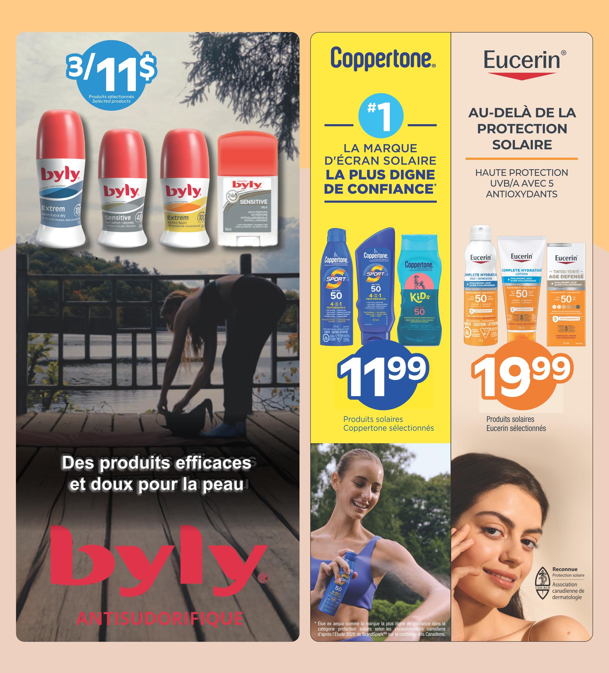 Brunet Summer Specials flyer, page 6. Features Byly antiperspirant selected products, 3 for $11. Products include Byly Extrem Extra Dry, Byly Sensitive, and Byly Extrem Active Sport. Also features Coppertone sunscreen selected products for $11.99, including Coppertone Sport SPF 50 4-in-1 Performance and Coppertone Kids SPF 50. Eucerin sun protection products are featured for $19.99, including Eucerin Complete Hydration Lotion with Hyaluronic Acid and Antioxidants, and Eucerin Tinted/Age Defense with Hyaluronic Acid and Antioxidants. Eucerin is recognized by the Canadian Dermatology Association.