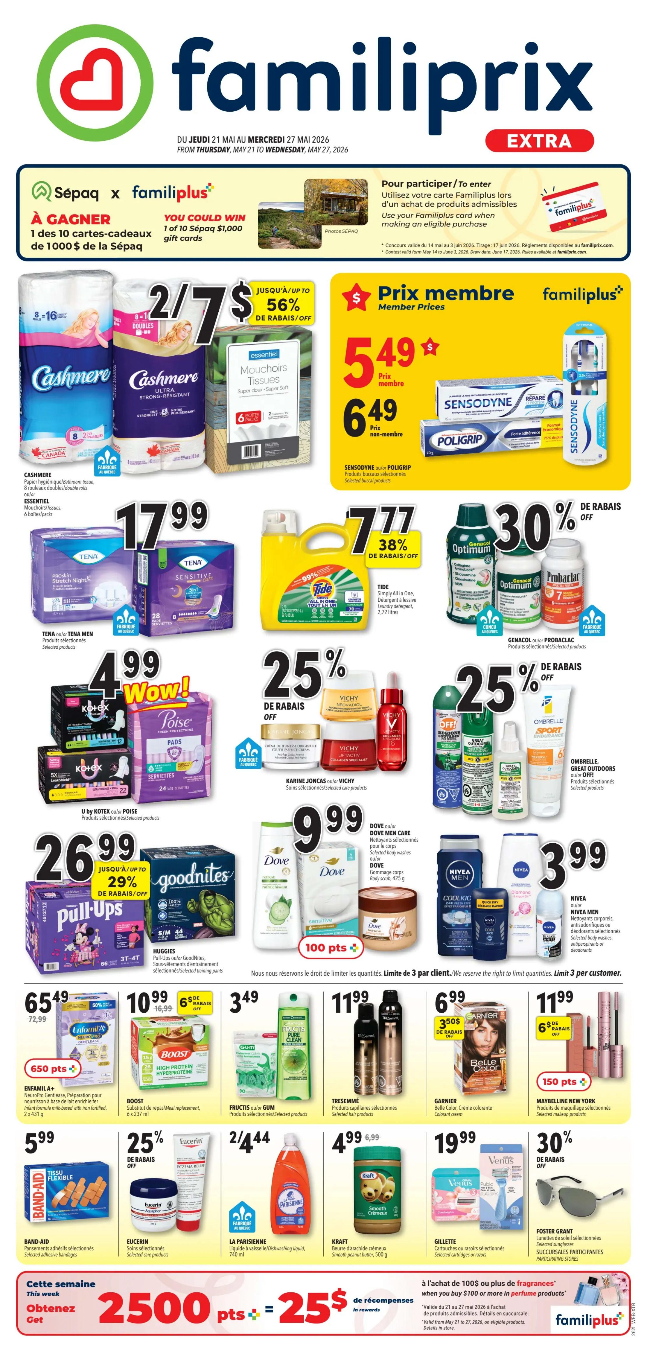 Familiprix Extra flyer, valid from Thursday, May 21 to Wednesday, May 27, 2026. Features a contest to win 1 of 10 Sèpaq $1,000 gift cards. Offers include Cashmere bathroom tissue 8-16 rolls for 2/$7, Essentiel facial tissues 6 boxes for $5.49, Sensodyne or Poligrip selected oral care products for $6.49. Tena Men or Tena Sensitive pads are $17.99. Tide Simply All In One detergent 2.72L is $7.77 with 38% off. Genacol or Probaclac selected products are 30% off. Kotex or Poise selected products are $4.99. Vichy selected skincare products are 25% off. Huggies Pull-Ups or GoodNites training pants are $26.99. Dove Men Care body wash 425g or Dove body scrub 425g are $9.99. Nivea selected body washes, antiperspirants or deodorants are $3.99. Enfamil A+ Gentlease preparation 641g is $6.54 (regularly $72.99) with 650 bonus points. Boost High Protein Hyper-Performance 6x237ml is $10.99 with 6$ off. Fructis or Gum selected products are $3.49. Tresemme selected hair products are $11.99. Garnier Belle Color hair colour is $6.99 with 3.50$ off. Maybelline New York selected makeup products are $11.99 with 150 bonus points. Band-Aid selected adhesive bandages are $5.99. Eucerin selected care products are 25% off. La Parisienne dishwashing liquid 740ml is 2/$4.44. Kraft smooth peanut butter 500g is $4.99. Gillette selected cartridges or razors are $19.99. Foster Grant sunglasses are 30% off. Spend $100 or more on fragrances and get $25 in rewards.