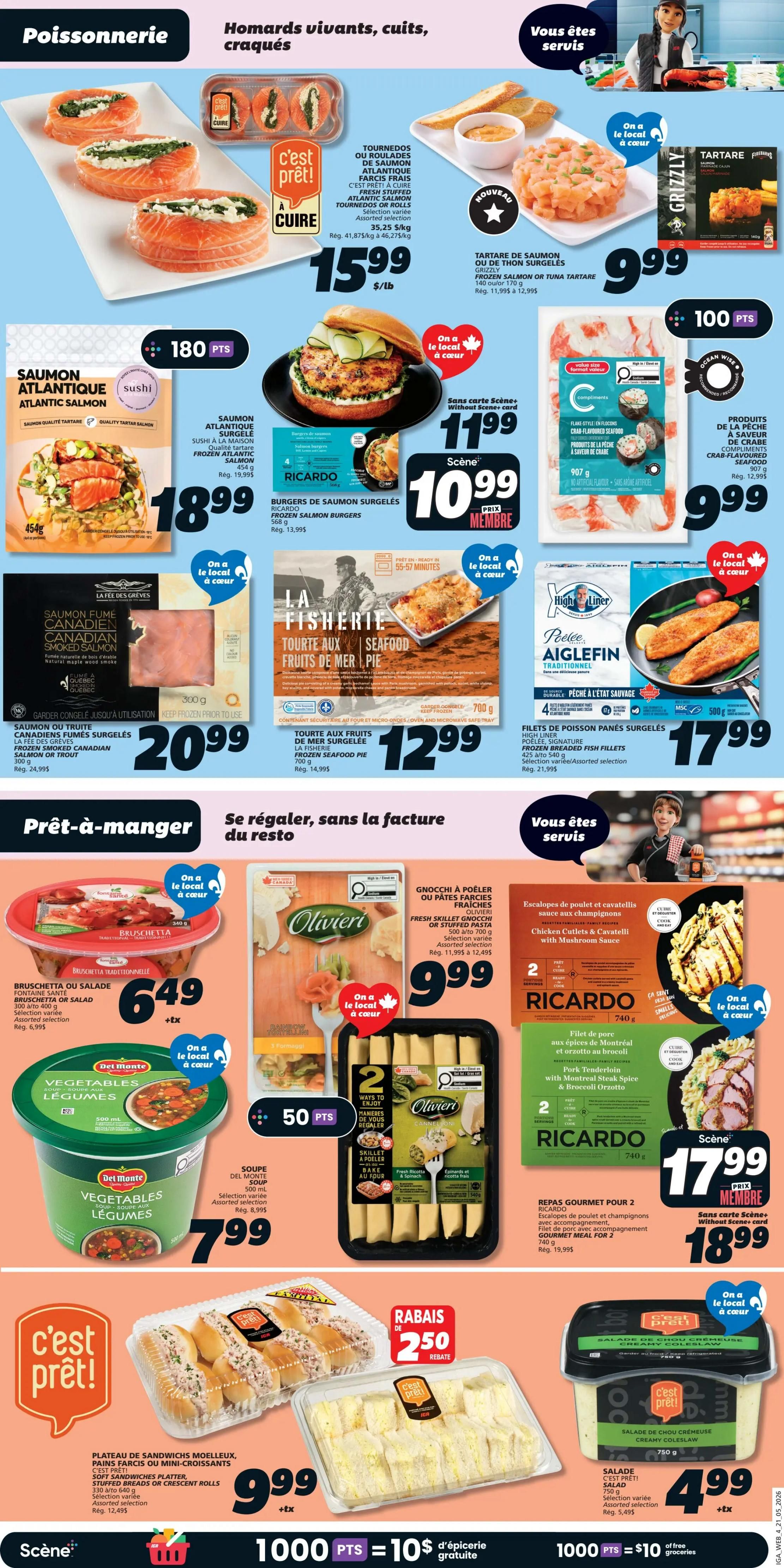 IGA Weekly Flyer Specials Page 6 features a seafood and ready-to-eat section. Top row includes: Fresh Atlantic Salmon Tournedos, 41.87$/kg, on sale for $15.99/lb. New! Grizzly Tartare of Salmon or Tuna Tartare, 140g, for $9.99. High Liner Frozen Breaded Fish Fillets, 500g, for $17.99. Middle row showcases: Atlantic Salmon Sushi, 454g, for $18.99. Ricardo Frozen Salmon Burgers, 400g, on sale for $10.99 (member price) with a regular price of $13.99. La Fisherie Frozen Seafood Pie, 700g, for $12.99. Bottom row highlights: Del Monte Vegetable Soup, 500ml, for $7.99. Olivieri Fresh Skillet Gnocchi or Stuffed Pasta, 500g to 700g, for $9.99. Ricardo Chicken Cutlets & Cavatelli with Mushroom Sauce, 740g, for $17.99 (member price), regular price $18.99. Ready-to-eat section includes: Bruschetta or Salad, 340g, for $6.49. Olivieri Gnocchi Skillet Bake, for $9.99. C'est prêt! Soft Sandwiches Platter, Stuffed Breads or Croissant Rolls, for $9.99 + tax. C'est prêt! Creamy Coleslaw, 750g, for $4.99 + tax. Also featured is a promotion: 1000 Scene+ points equals $10 off groceries.